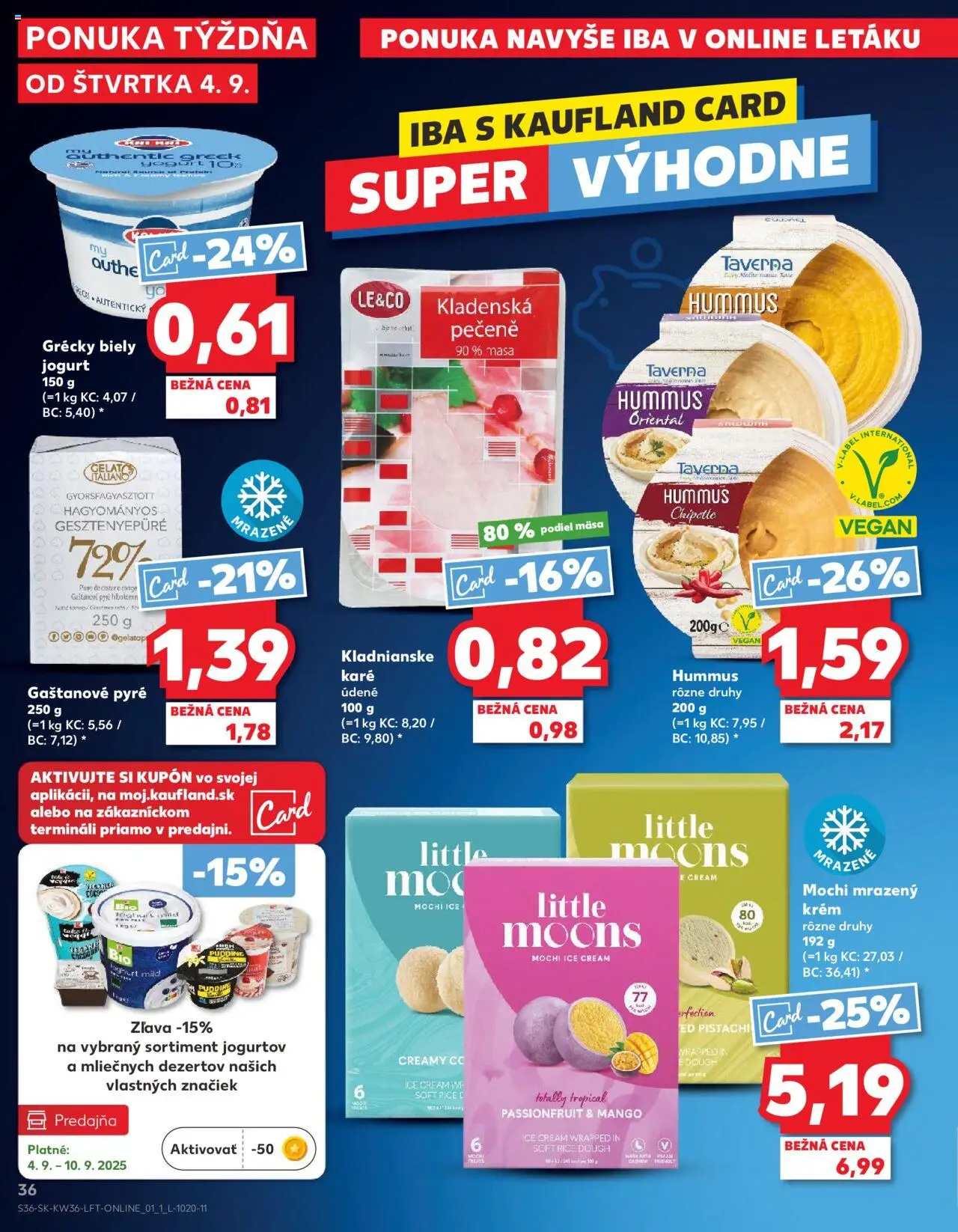 Náhľad Kaufland letáku platného od 04.09.2025 - Mango, Hummus, Jogurt, Biely jogurt, Krém