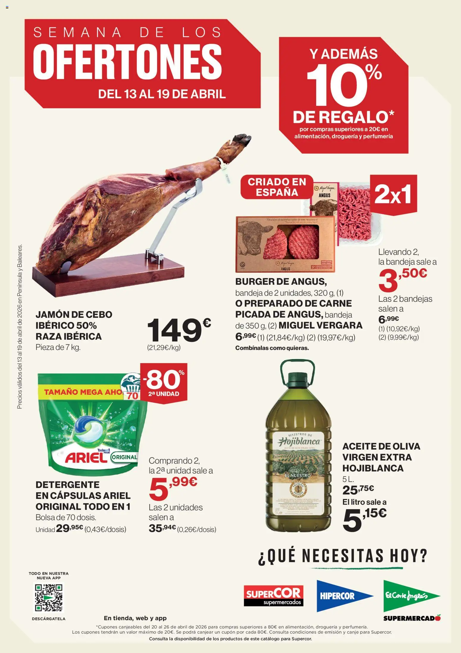 Vista previa del folleto de la tienda Supercor válido desde el 13/04/2026 - Aceite de oliva, Bolsa, Jamón, Aceite, Carne, Bandeja, Detergente, Cápsulas