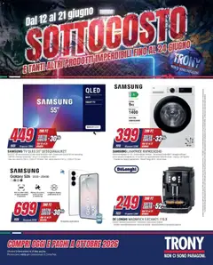 Anteprima dell'opuscolo SOTTOCOSTO da Trony! dal negozio Trony valido da 11/06/2026