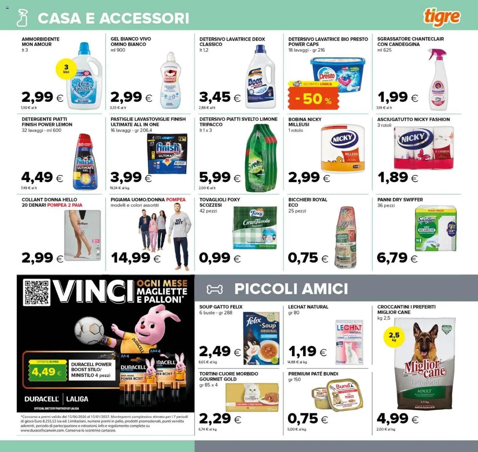 Anteprima dell'opuscolo Tigre volantino Tutto Nuovo Roma dal negozio Tigre valido da 22/10/2026 - Lavatrice, Limone, Manzo, Candeggina, Pigiama, Ammorbidente, Sgrassatore, Asciugatutto