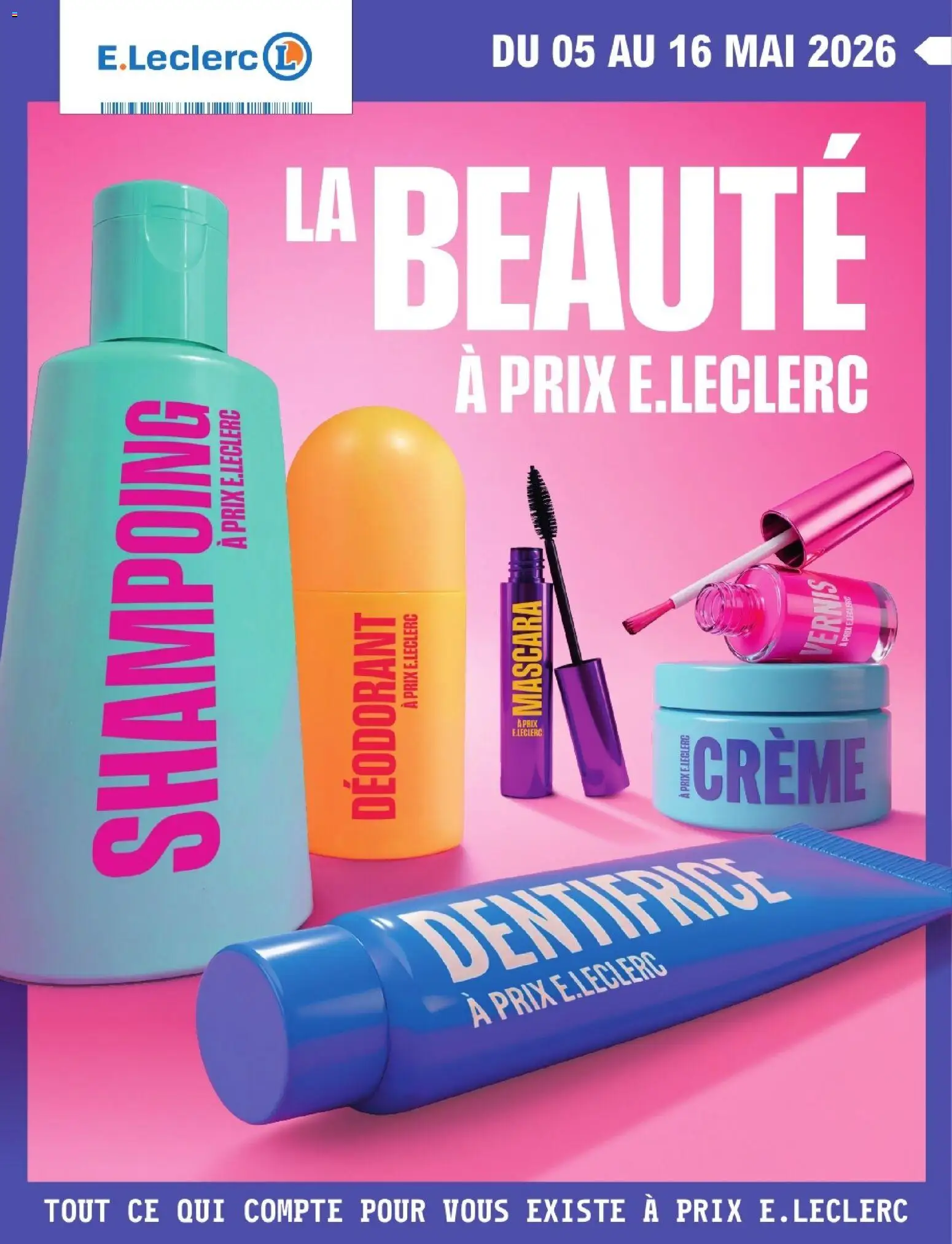 Prévisualisation de E.Leclerc - Beaute printemps du magasin E.Leclerc formulaire valide 05/05/2026 - Shampoing, Mascara, Crème, Dentifrice, Déodorant