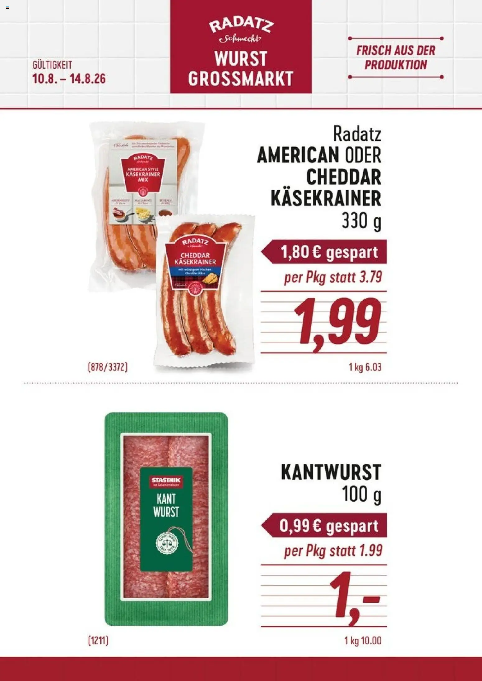 Vorschau der Angebote: Radatz Radatz Käsekrainer und Kantwurst gültig ab 10.08.2026 - Wurst