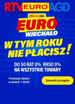 Pogląd oferty "RTV Euro AGD Sklep oferta - Do 50 rat 0% i w tym roku nie płacisz !" - ważna od 15.09.2026