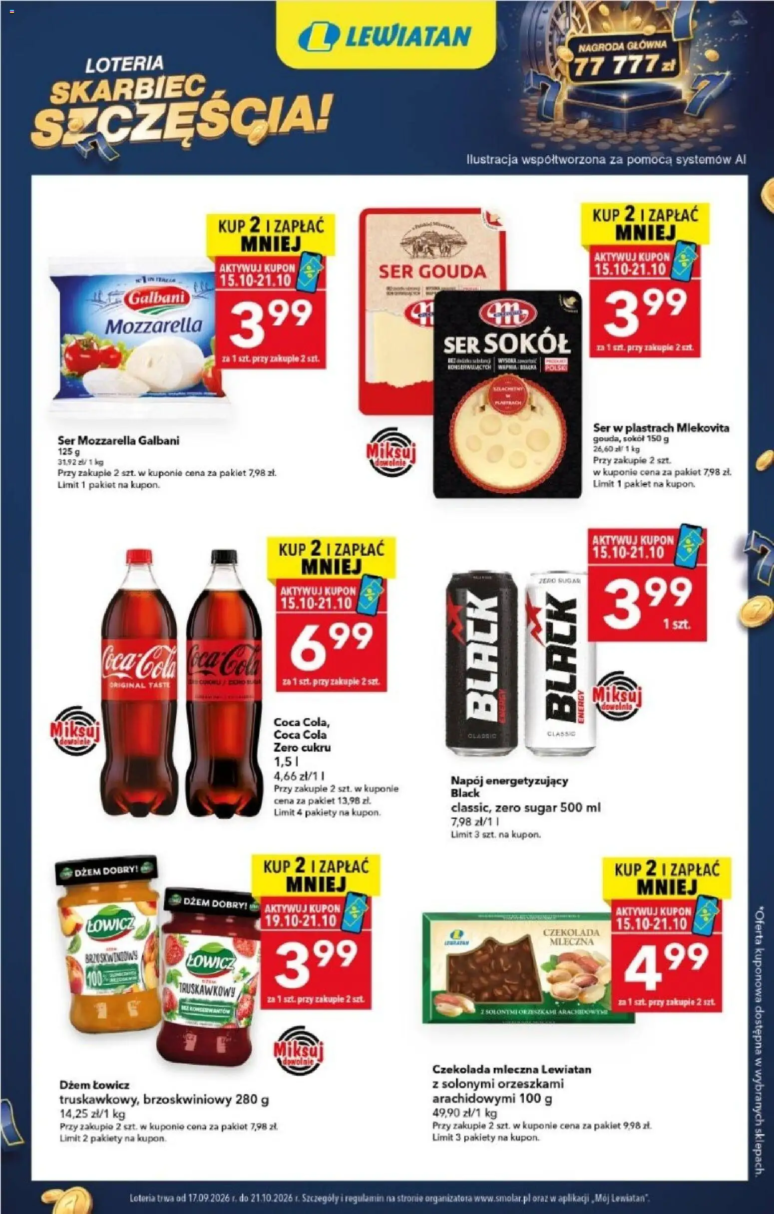 Pogląd gazetki "Lewiatan gazetka - Skarbiec Szczęścia" ze sklepu Lewiatan ważnej od 15.10.2026 - Czekolada, Coca cola, Dżem, Mozzarella, Ser, Ser gouda, Czekolada mleczna, Ser w plastrach