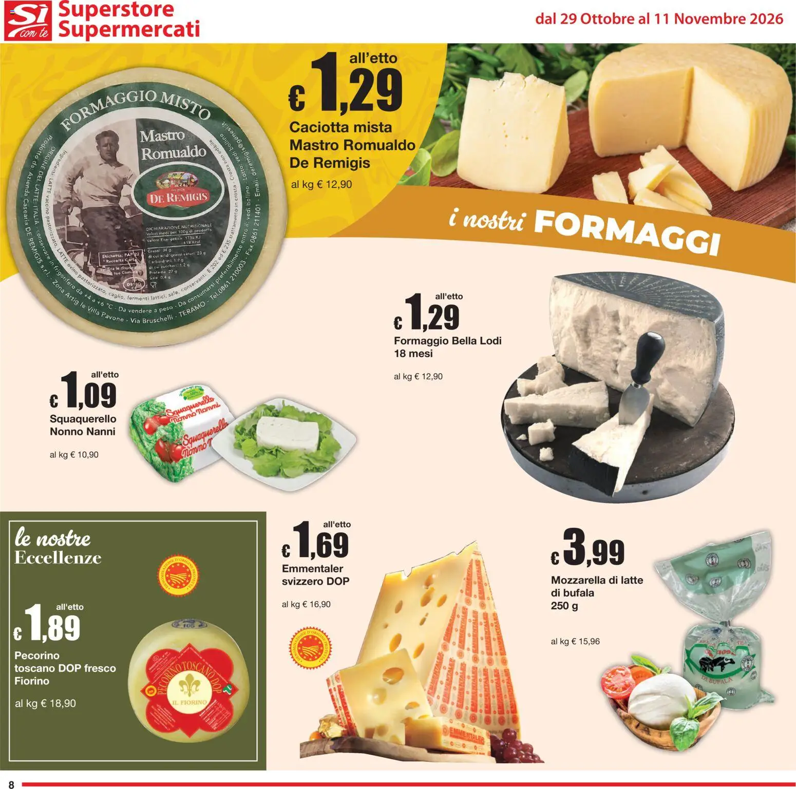 Anteprima dell'opuscolo Sì con Te volantino Superstore, Supermercati dal negozio Sì con Te valido da 29/10/2026 - Latte, Formaggio, Mozzarella, Pecorino, Tè