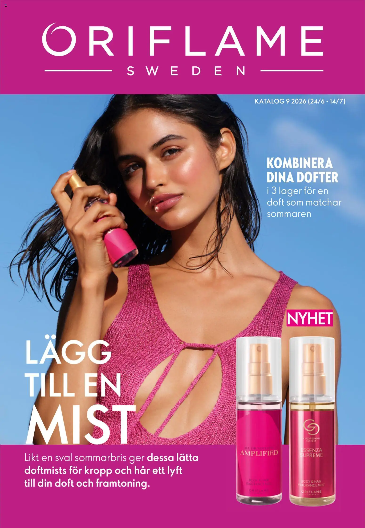 Förhandsgranska reklamblad Oriflame erbjudanden 09/26 från butik Oriflame gäller från 24/06/2026