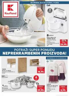Pregled letka Kaufland - Slavonski Brod trgovine Kaufland vrijedi od 26.08.2026