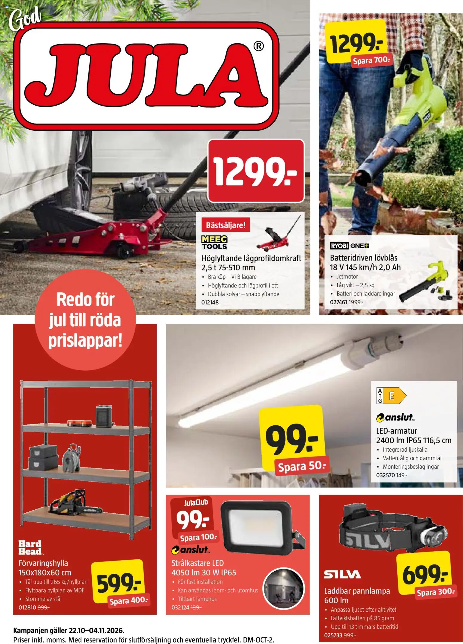 Förhandsgranska reklamblad Jula erbjudanden från butik Jula gäller från 22/10/2026 - Ryobi, Batteri, Pannlampa, Lövblås, Galler, Laddare, Ljuskälla
