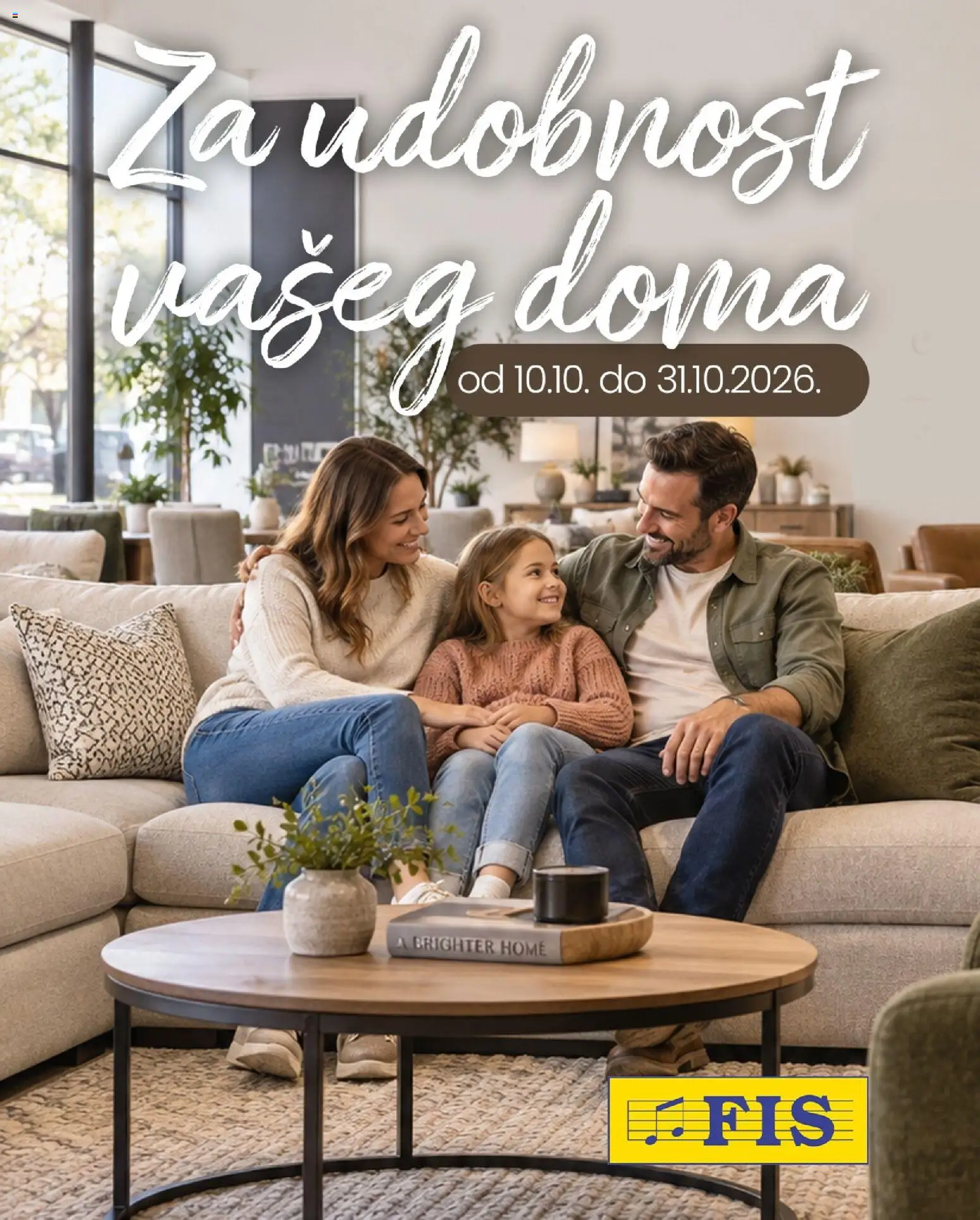 Pregled letka FIS Za udobnost vašega doma trgovine FIS vrijedi od 10.10.2026