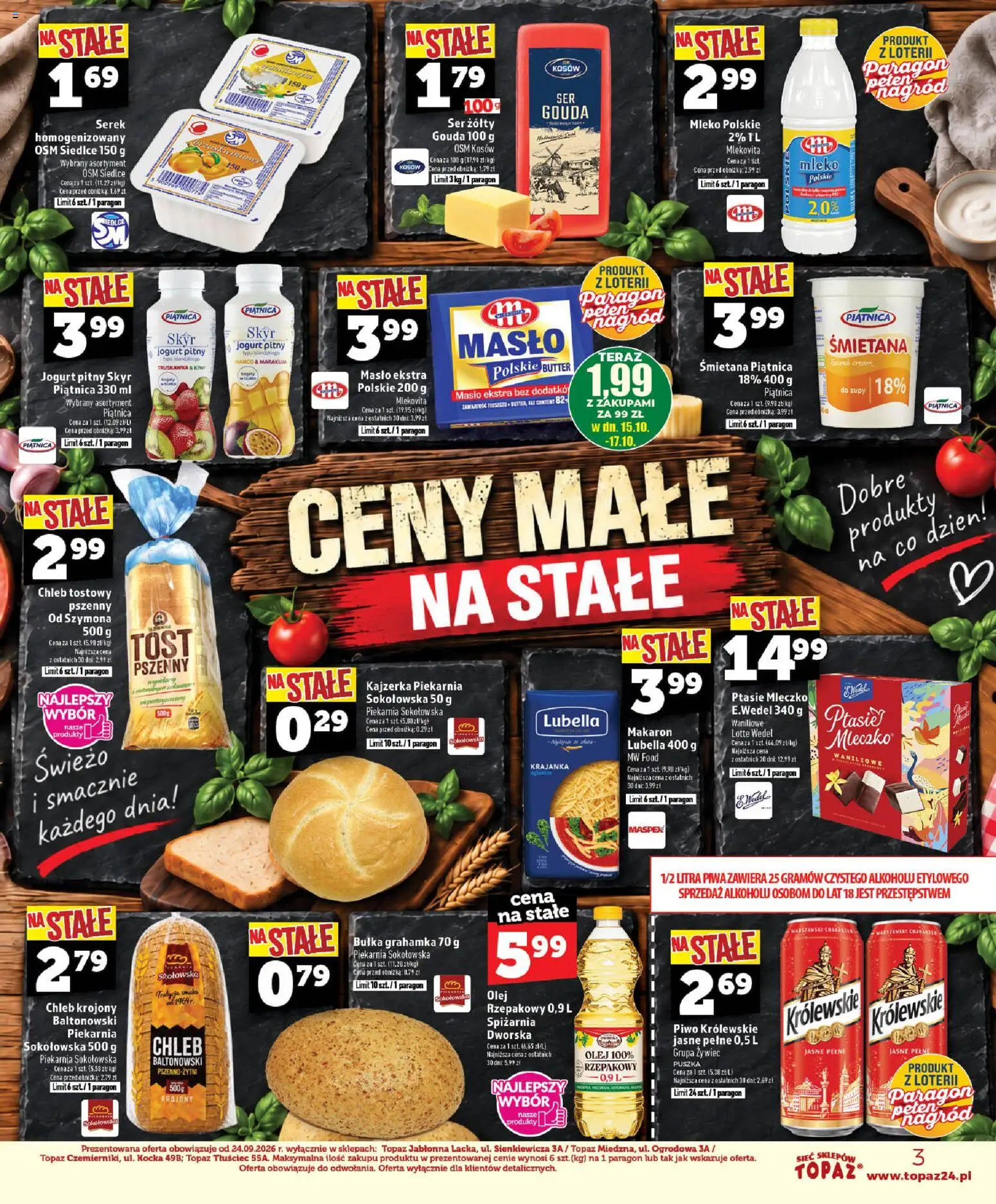 Pogląd gazetki "Topaz gazetka - Ceny małe na stałe" ze sklepu Topaz ważnej od 15.10.2026 - Piwo, Makaron, Chleb, Skyr, Piątnica, Chleb tostowy, Mleko cena, Chleb krojony