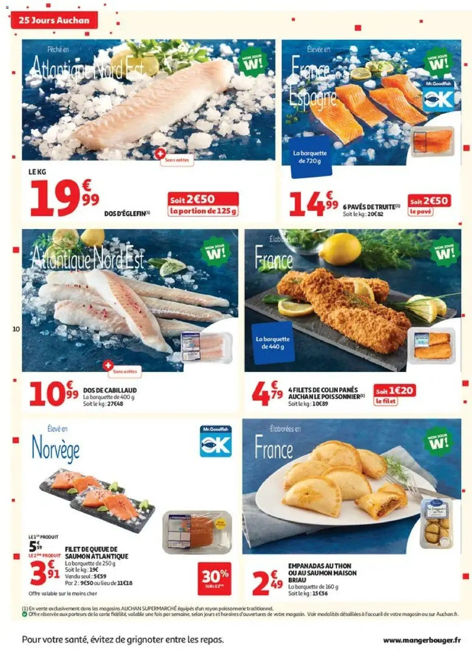 Prévisualisation de Auchan 25 jours 1 supers du magasin Auchan formulaire valide 27/10/2026 - Poissonnerie, Empanadas, Pêche, Thon, Truite, Dos de cabillaud, Pavés de truite, Dos d'églefin