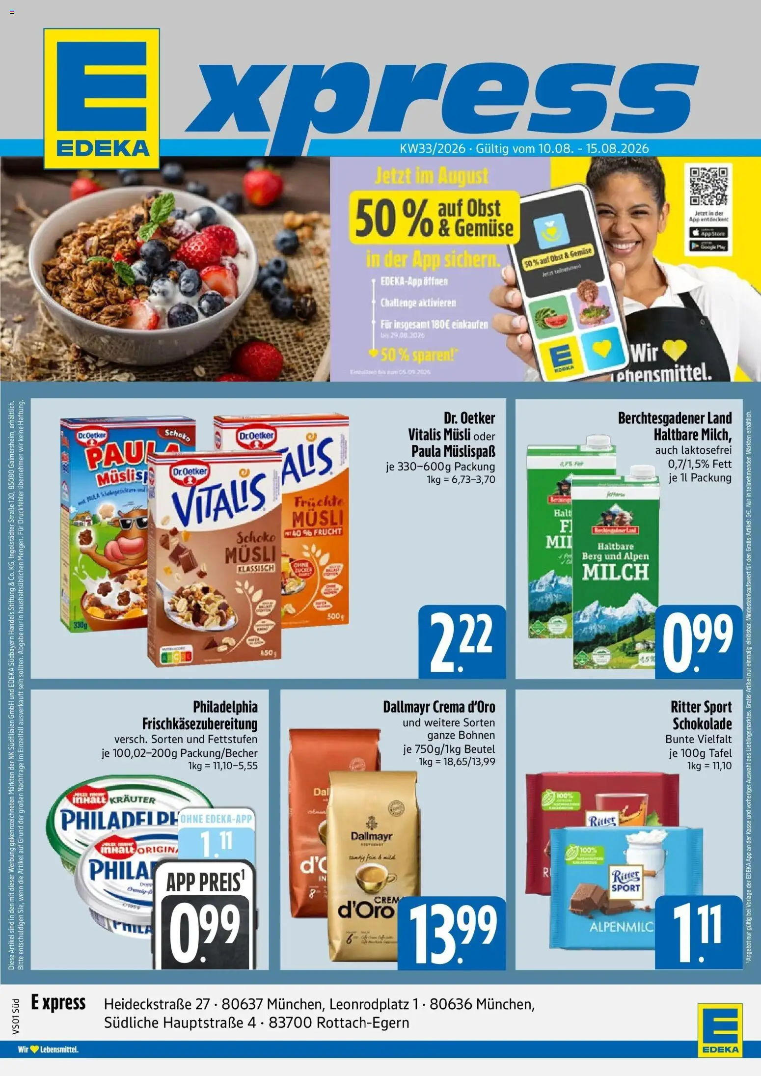 Vorschau von dem Prospekt des Geschäftes E xpress, gültig ab dem 10.08.2026 - Schokolade, Philadelphia, Gemüse, Milch, Ritter sport, Obst, Dallmayr, Musli
