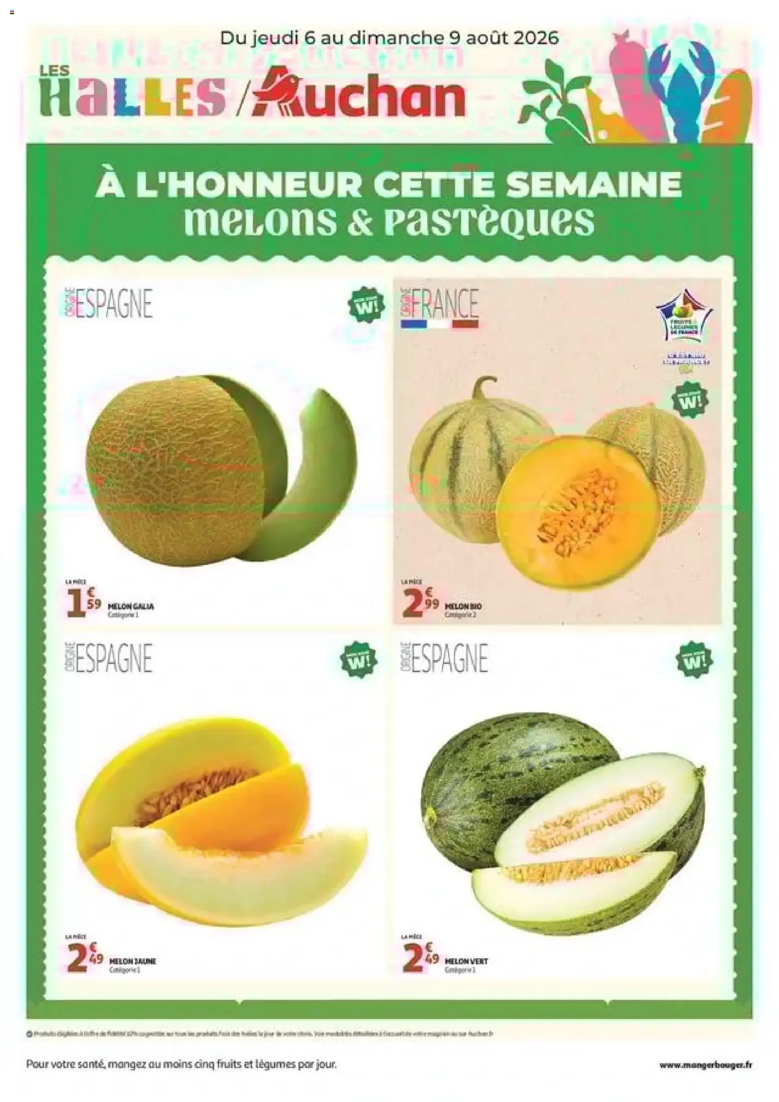 Prévisualisation de Auchan - À l'honneur cette semaine du magasin Auchan formulaire valide 06/08/2026 - Fruits, Melon