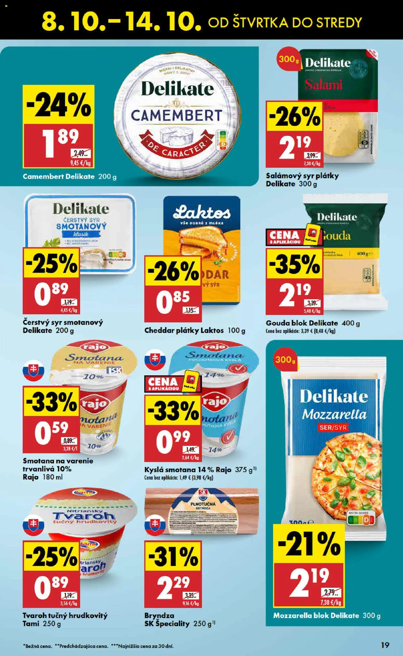 Náhľad Biedronka letáku platného od 08.10.2026 - Tvaroh, Mozzarella, Kyslá smotana, Smotana na varenie, Camembert, Smotana, Tvaroh tučný, Špeciality