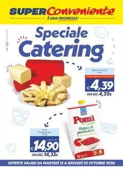Anteprima dell'opuscolo SuperConveniente volantino Catering Enna, Misterbianco dal negozio SuperConveniente valido da 13/10/2026
