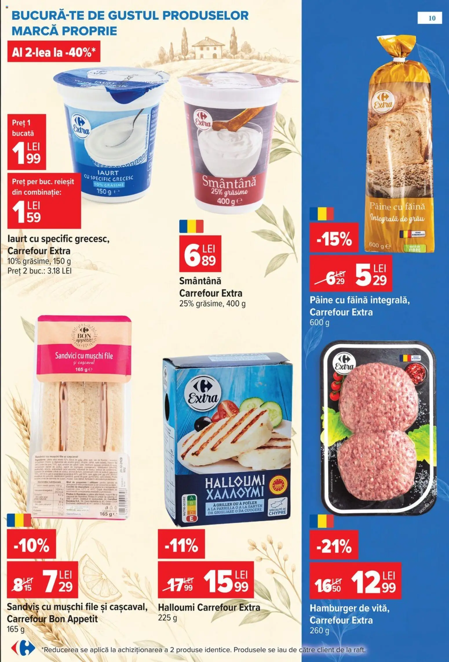 Previzualizarea de cataloage: Carrefour Carrefour Catalog valabil de la 28.10.2026 - Pâine, Hamburger, Iaurt, Făină, Smântână, Aplică, Mușchi, Sandviș