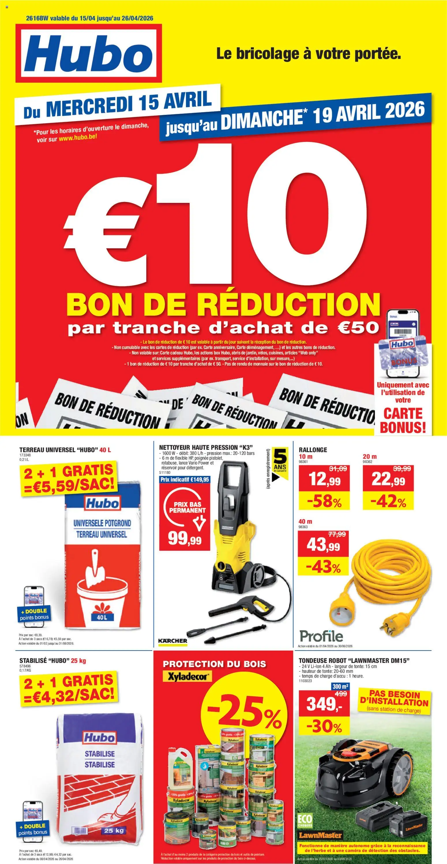 Voorbeeld van Hubo Publicité van winkel Hubo geldig vanaf 15/04/2026 - La, Camera, Robot, Box, Tondeuse, Potgrond, Universele potgrond