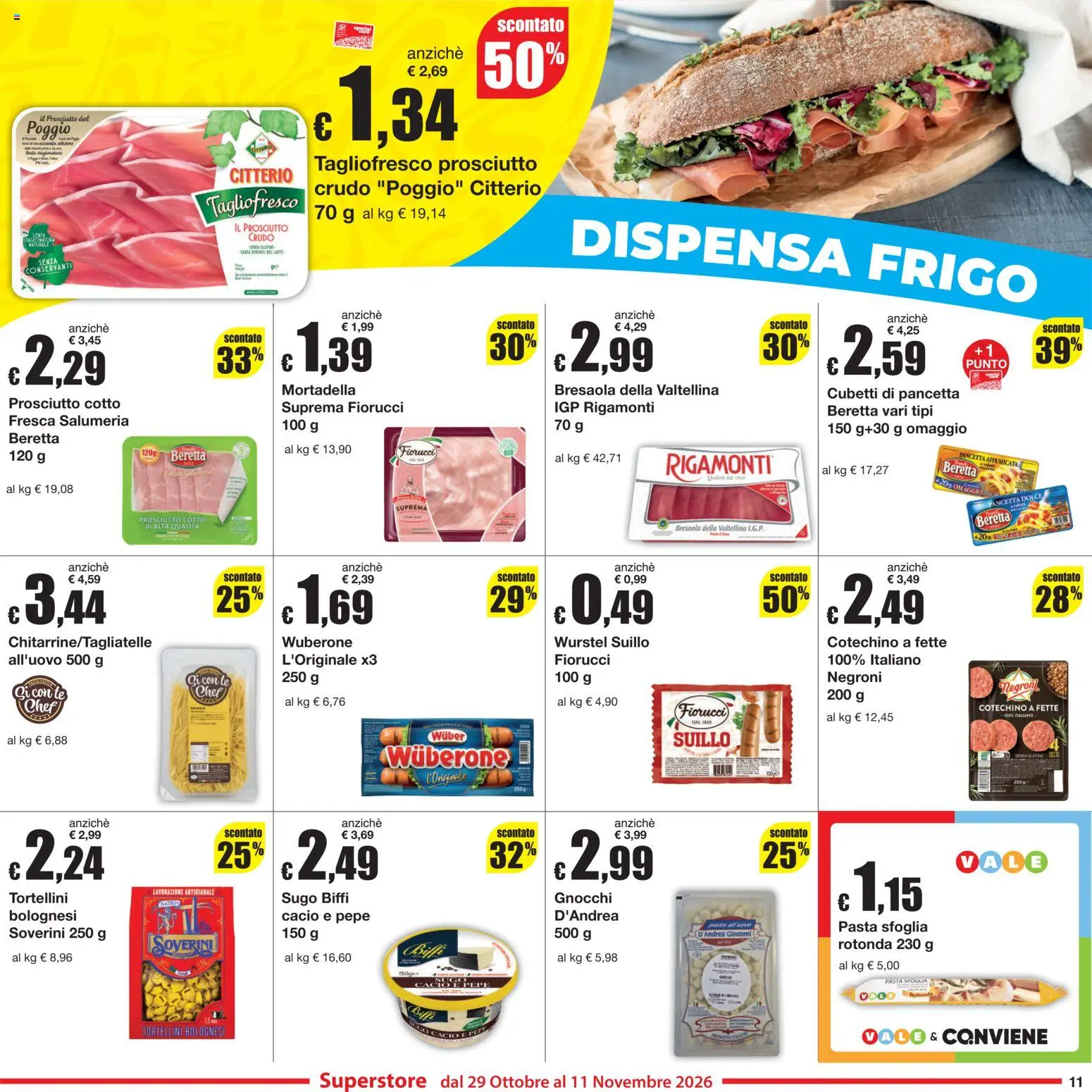 Anteprima dell'opuscolo Sì con Te volantino Superstore dal negozio Sì con Te valido da 29/10/2026 - Pasta, Bresaola, Pasta sfoglia, Pepe, Wurstel, Mortadella, Prosciutto, Cotechino