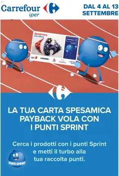 Anteprima dell'opuscolo Carrefour volantino Iper - Punti Sprint Payback dal negozio Carrefour valido da 04/09/2026