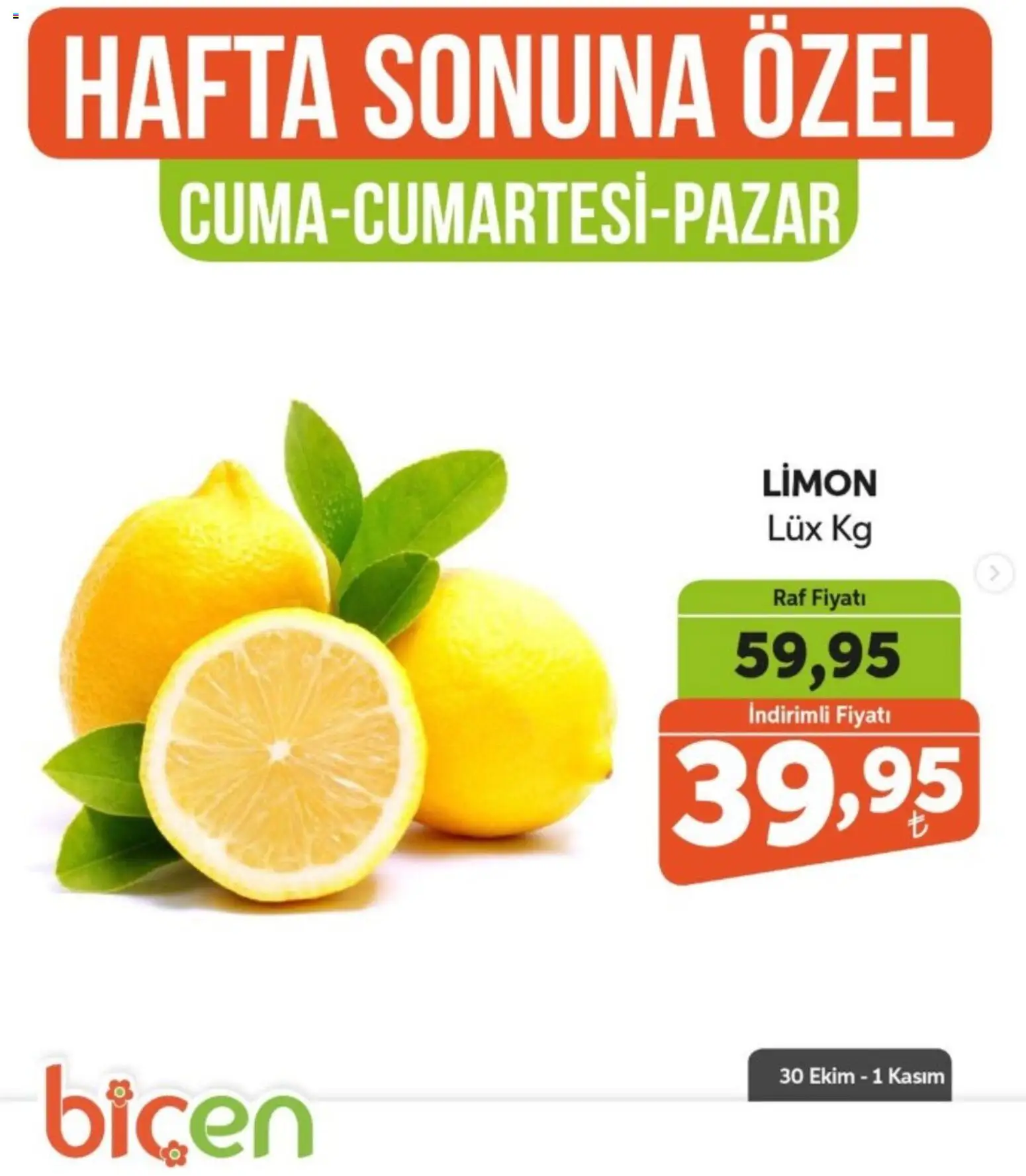 Biçen Market Biçen Market - Hafta Sonuna Özel - Sebze İndirimi 30.10.2026 - Broşürünün önizlemesi - Limon, Raf