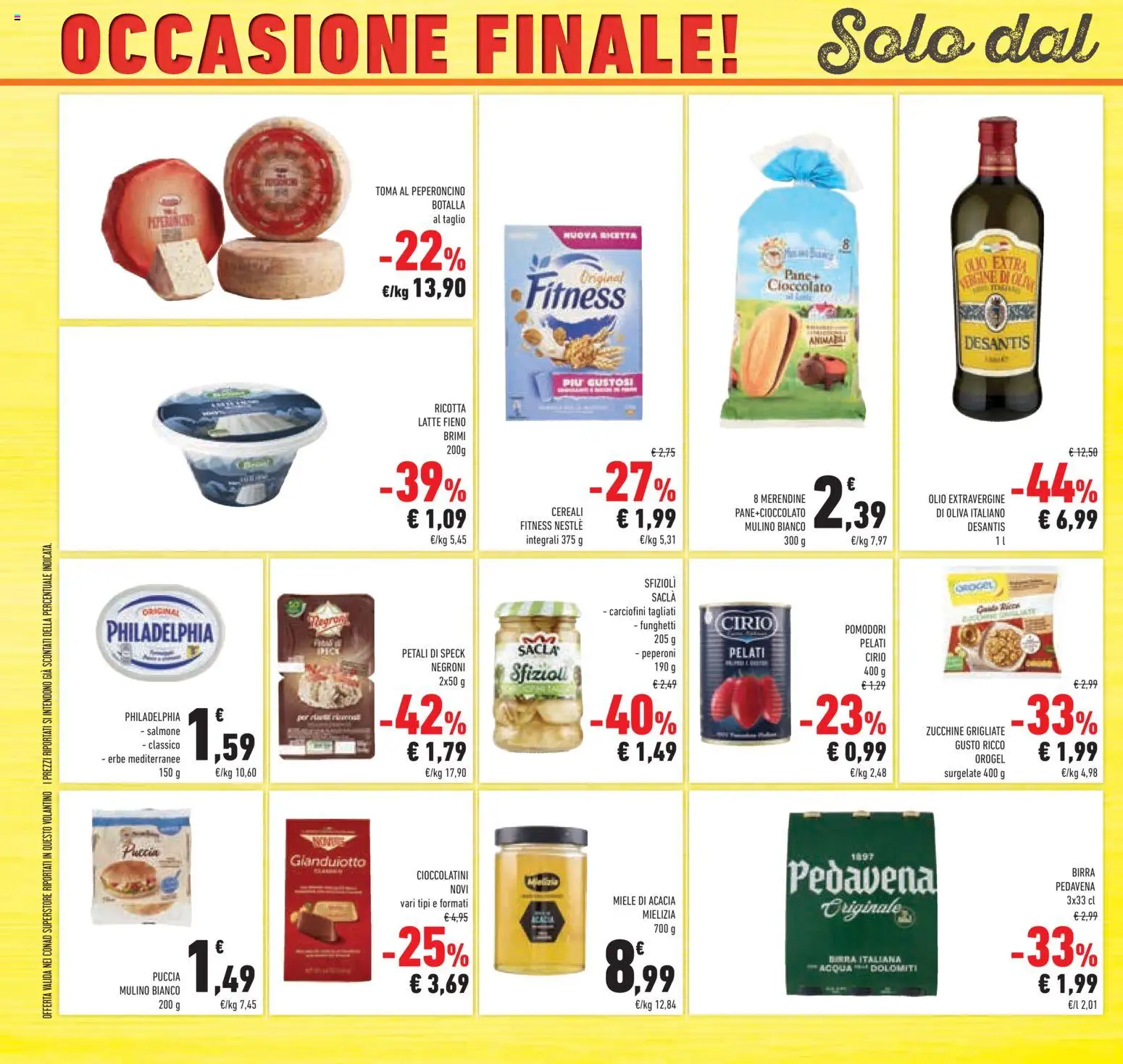 Anteprima dell'opuscolo Conad volantino Superstore Lombardia dal negozio Conad valido da 07/10/2026 - Acqua, Cioccolato, Cereali, Peperoncino, Mais, Olio extravergine di oliva, Olive, Erbe