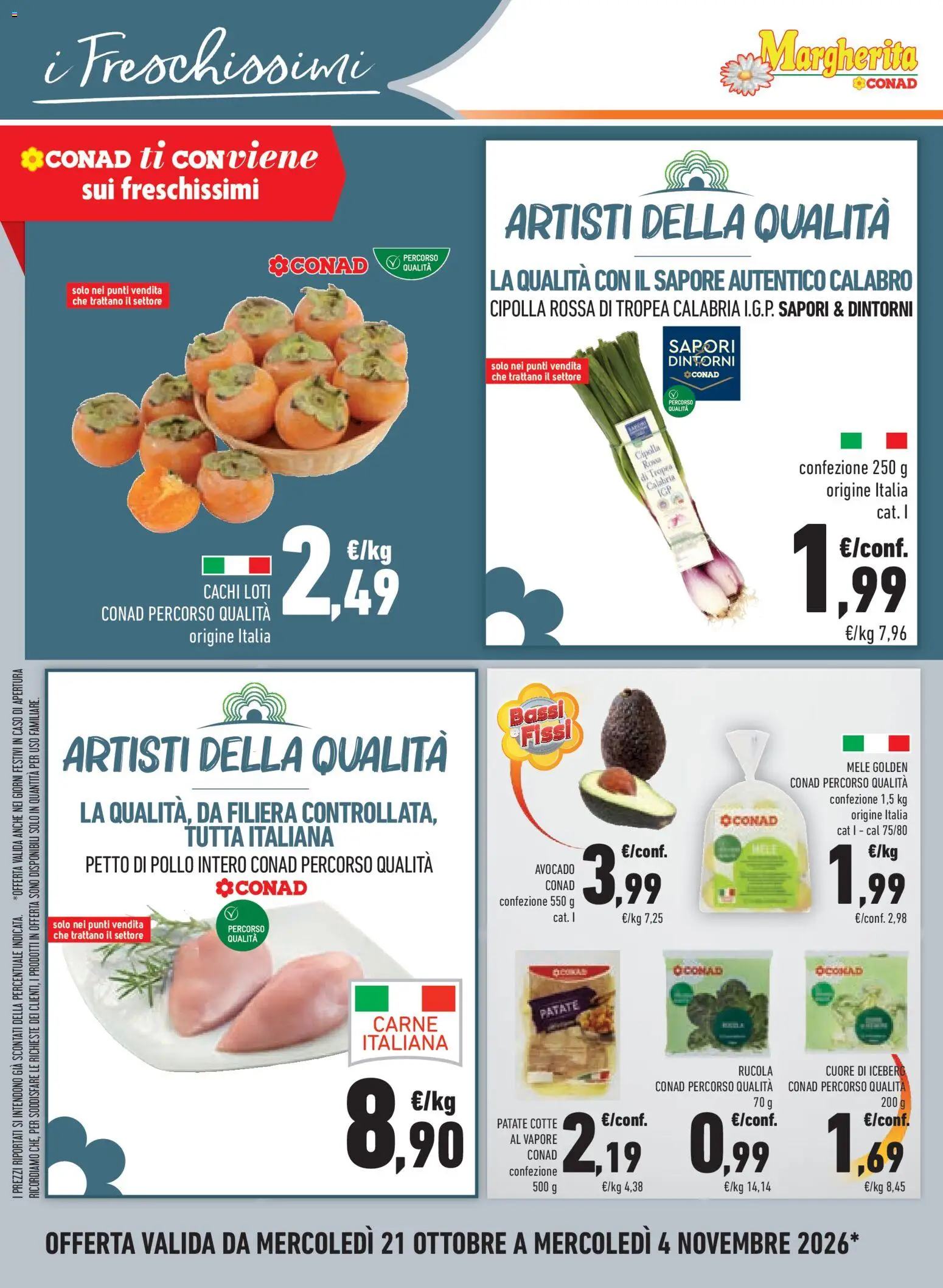 Anteprima dell'opuscolo Conad volantino Margherita Lombardia dal negozio Conad valido da 21/10/2026 - Avocado, Pollo, Petto di Pollo, Cipolla, Patate, Mele, Cipolla rossa, Pollo intero