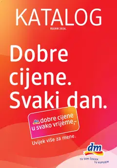Pregled letka DM Katalog trgovine DM vrijedi od 01.09.2026