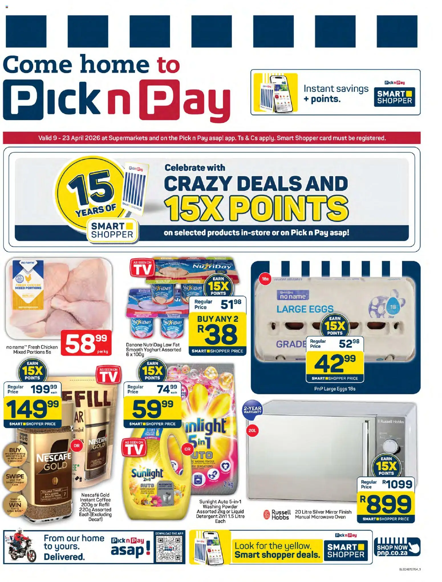 Preview of Pick n Pay flyer valid from 09/04/2026 - Coffee, Chicken, Eggs, Oven, Yoghurt, Fragrance, Detergent, Instant coffee