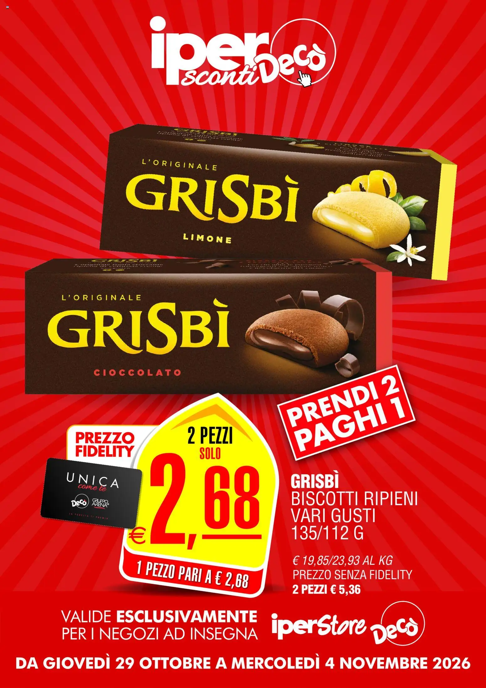 Anteprima dell'opuscolo Decò volantino iperStore dal negozio Decò valido da 29/10/2026 - Biscotti, Limone, Cioccolato, Tè