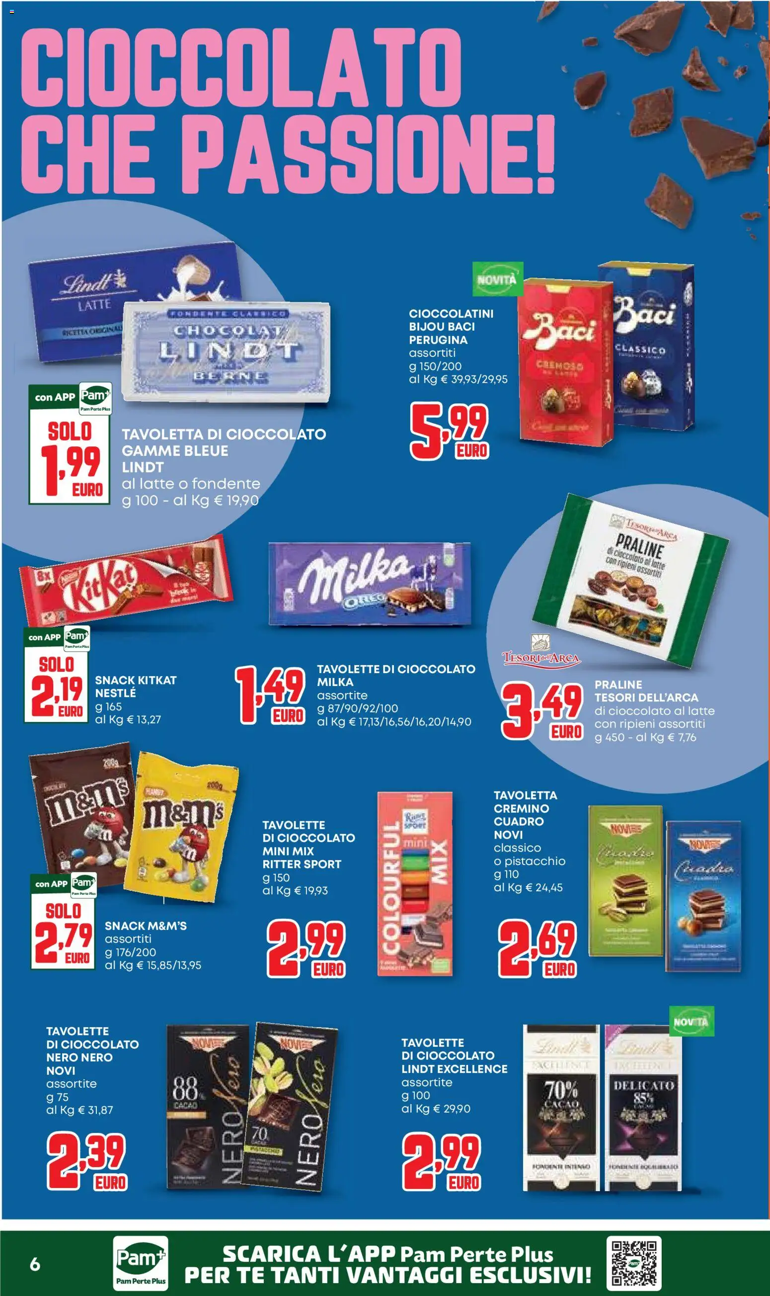 Anteprima dell'opuscolo PAM volantino dal negozio PAM valido da 22/10/2026 - Latte, Cioccolato, Lindt, Pistacchio, Cacao, Cioccolatini, Tè, Tavoletta