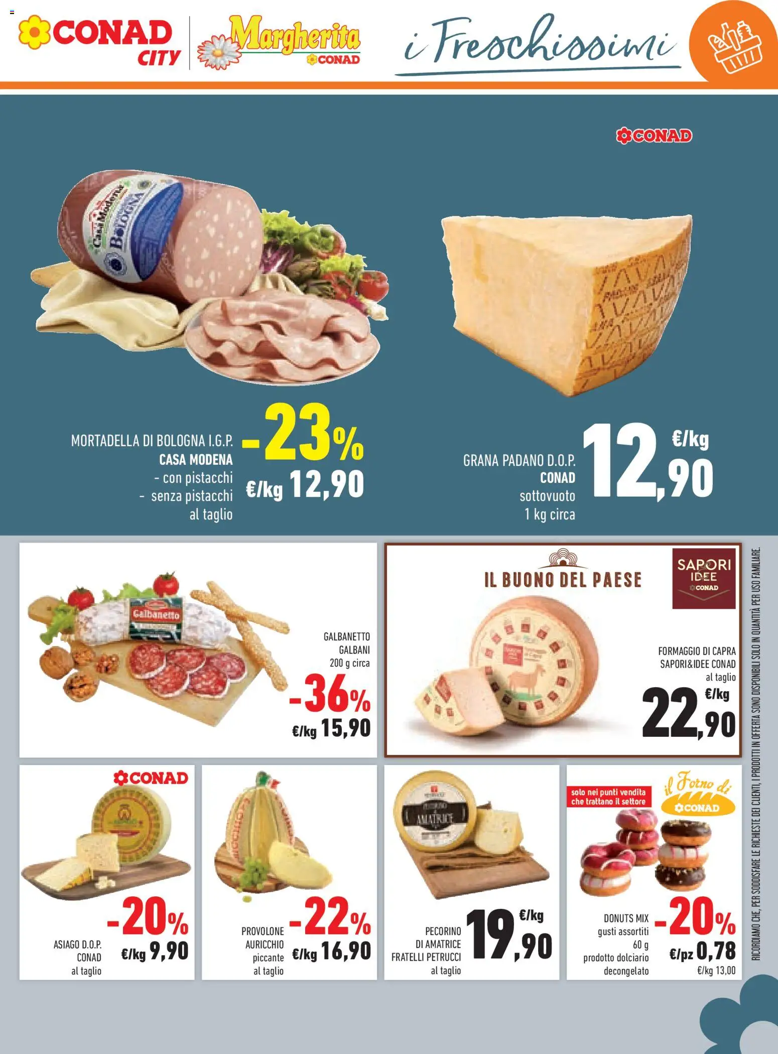 Anteprima dell'opuscolo Conad volantino Margherita Lombardia dal negozio Conad valido da 07/10/2026 - Forno, Formaggio, Mortadella, Pistacchi, Pecorino, Il forno, Provolone, Formaggio di capra
