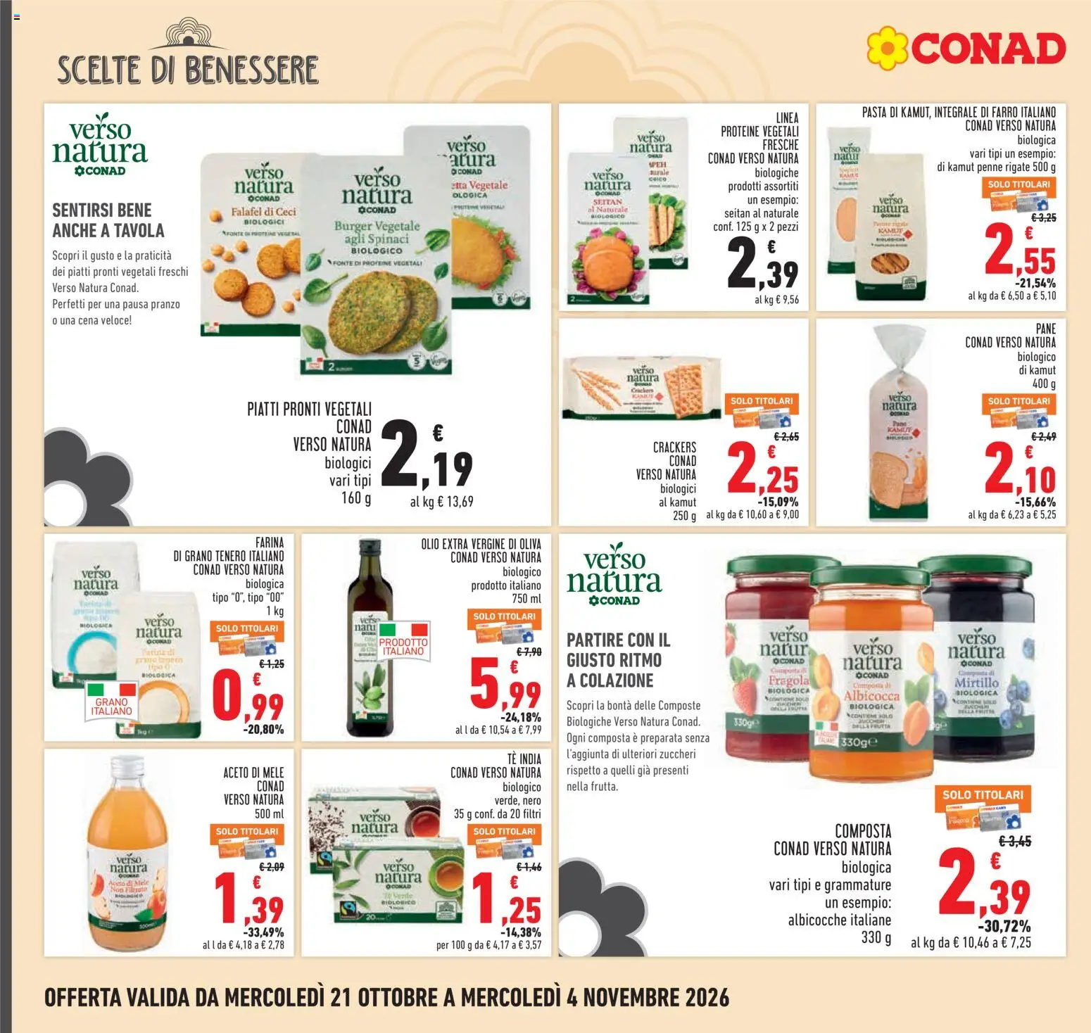 Anteprima dell'opuscolo Conad volantino dal negozio Conad valido da 21/10/2026 - Piatti, Frutta, Seitan, Farro, Ceci, Spinaci, Tè, Piatti pronti