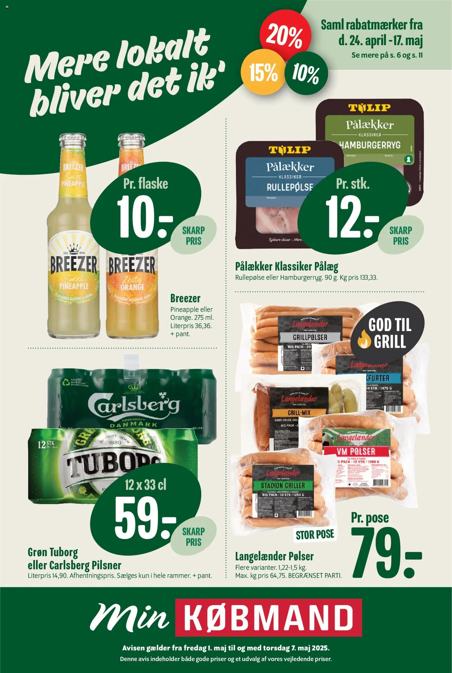 Eksempel på tilbudsavis Min Købmand - Tilbudsavis uge 19 fra butik Min Købmand gyldig fra 01/05/2026 - Grill, Hamburgerryg, Pålæg, Chili, Paprika, Pølser, Rullepølse, Grillpølser