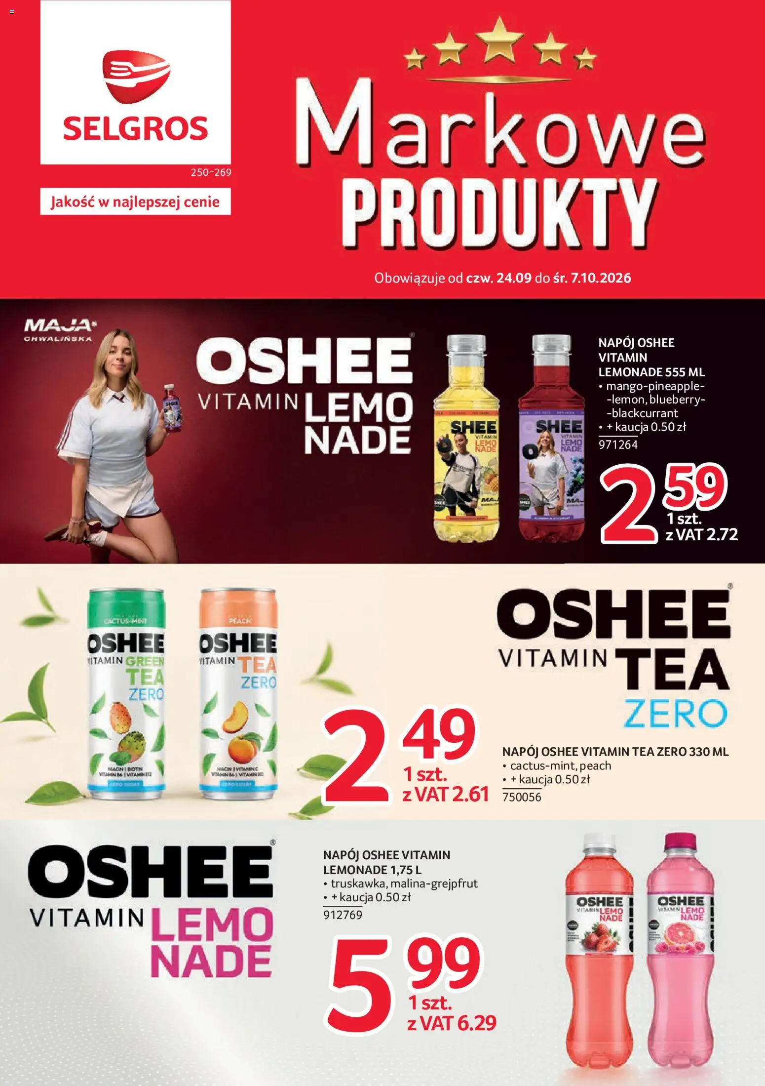 Pogląd gazetki "Selgros cash&carry gazetka - Markowe Produkty" ze sklepu Selgros cash&carry ważnej od 24.09.2026 - Oshee