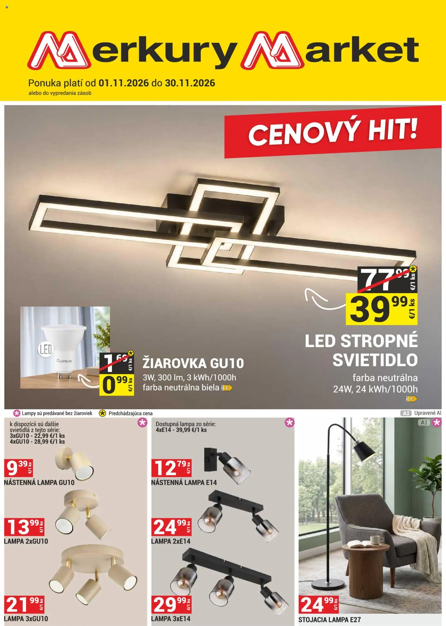 Náhľad Merkury Market letáku platného od 01.11.2026 - Svietidlá, Lampa, Led, Žiarovka, Svietidlo
