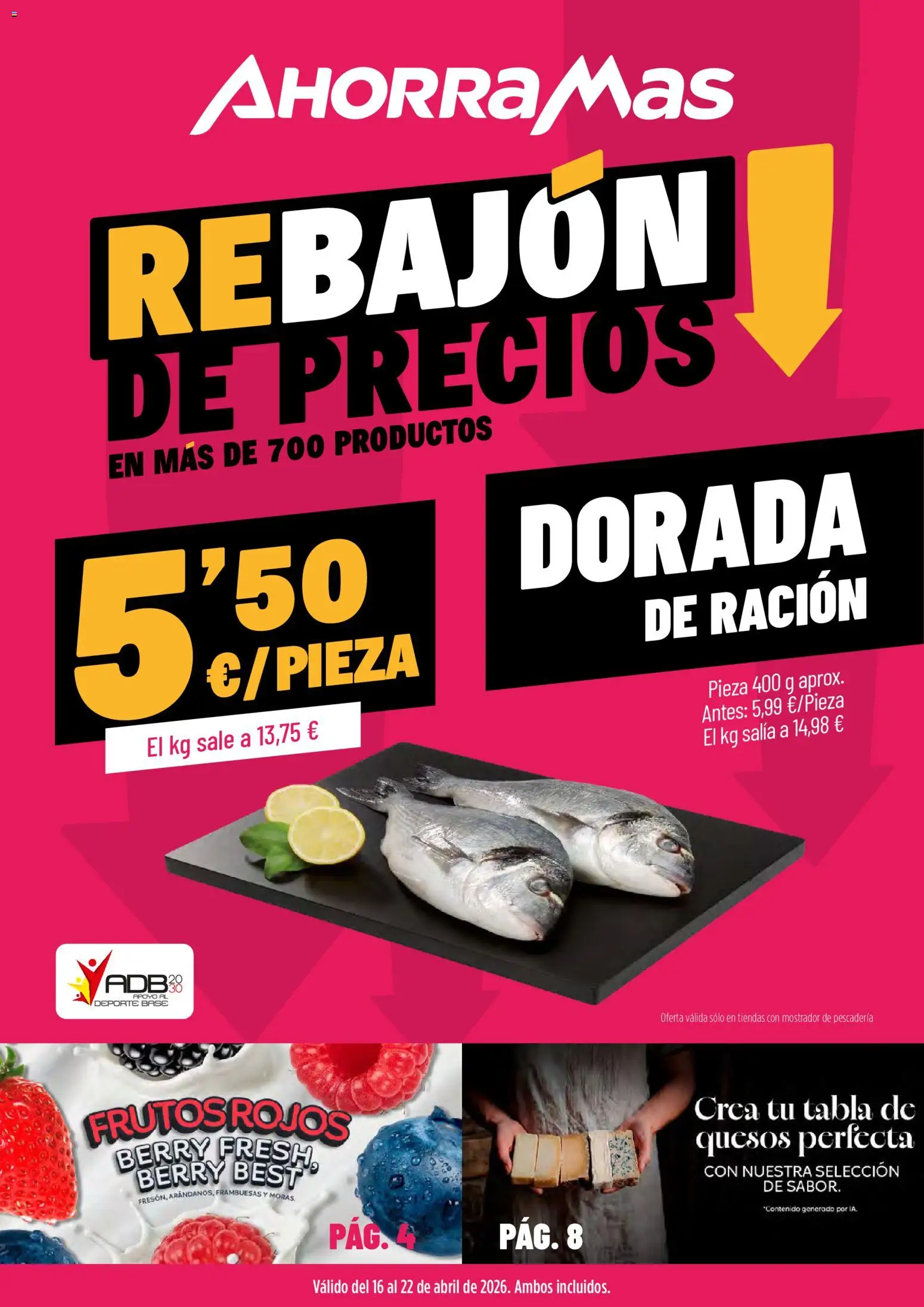Vista previa del folleto de la tienda AhorraMas válido desde el 16/04/2026 - Frambuesas