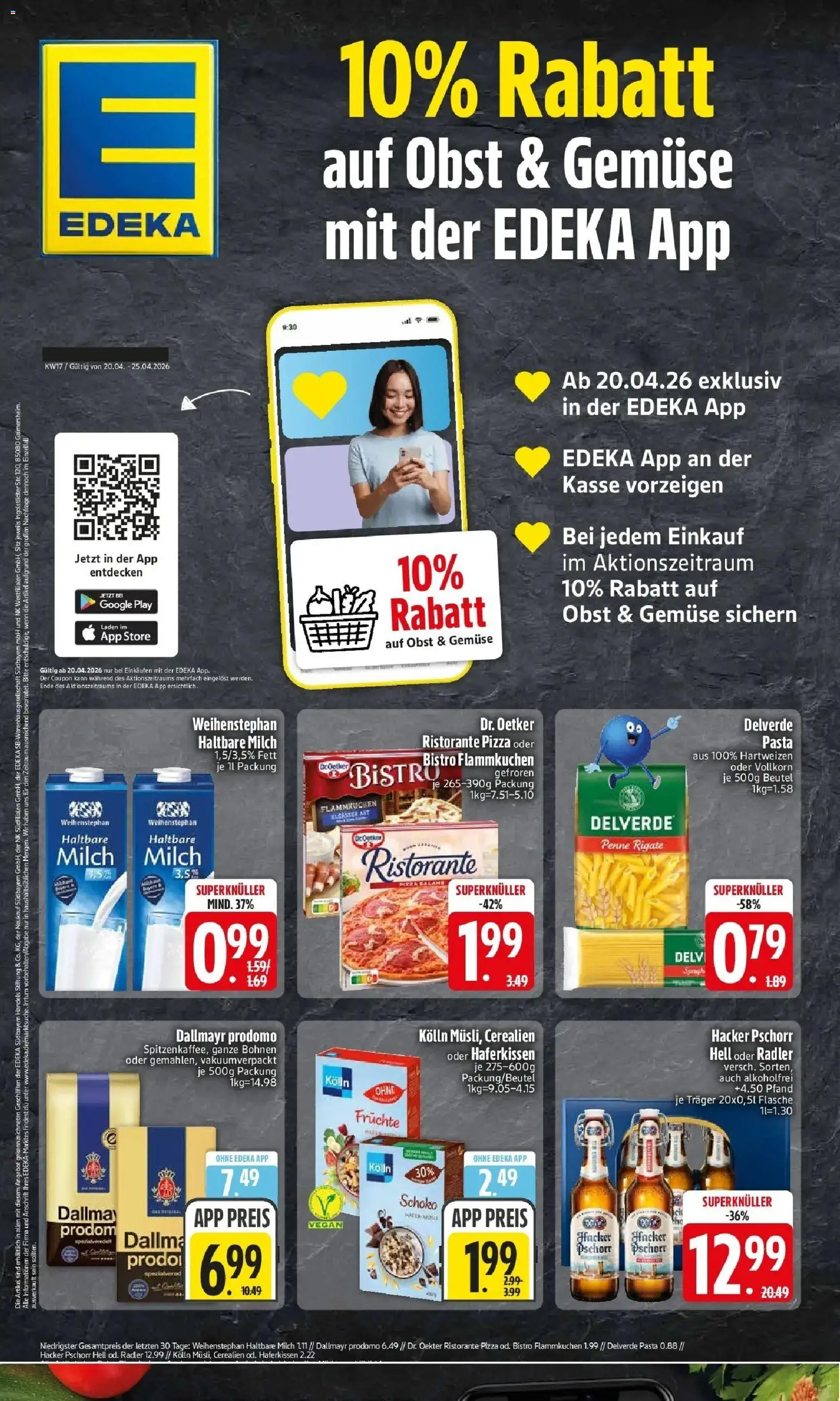 Vorschau von dem Prospekt des Geschäftes Edeka, gültig ab dem 20.04.2026 - Pizza, Pasta, Gemüse, Obst, Ristorante, Dallmayr prodomo, Haltbare milch, Kolln