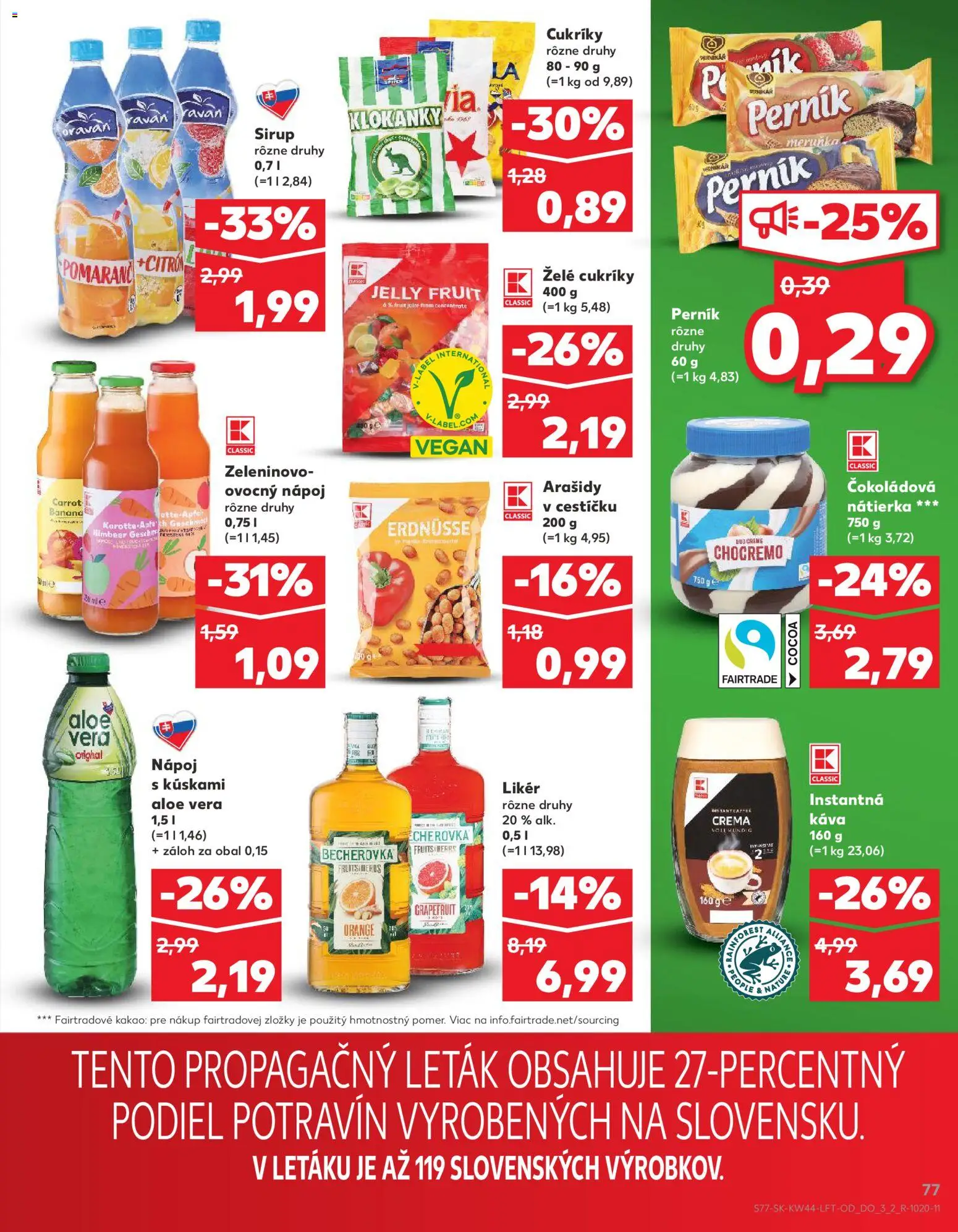Náhľad Kaufland letáku platného od 30.10.2025 - Káva, Becherovka, Kakao, Sirup, Grapefruit, Arašidy, Nátierka, Cukríky