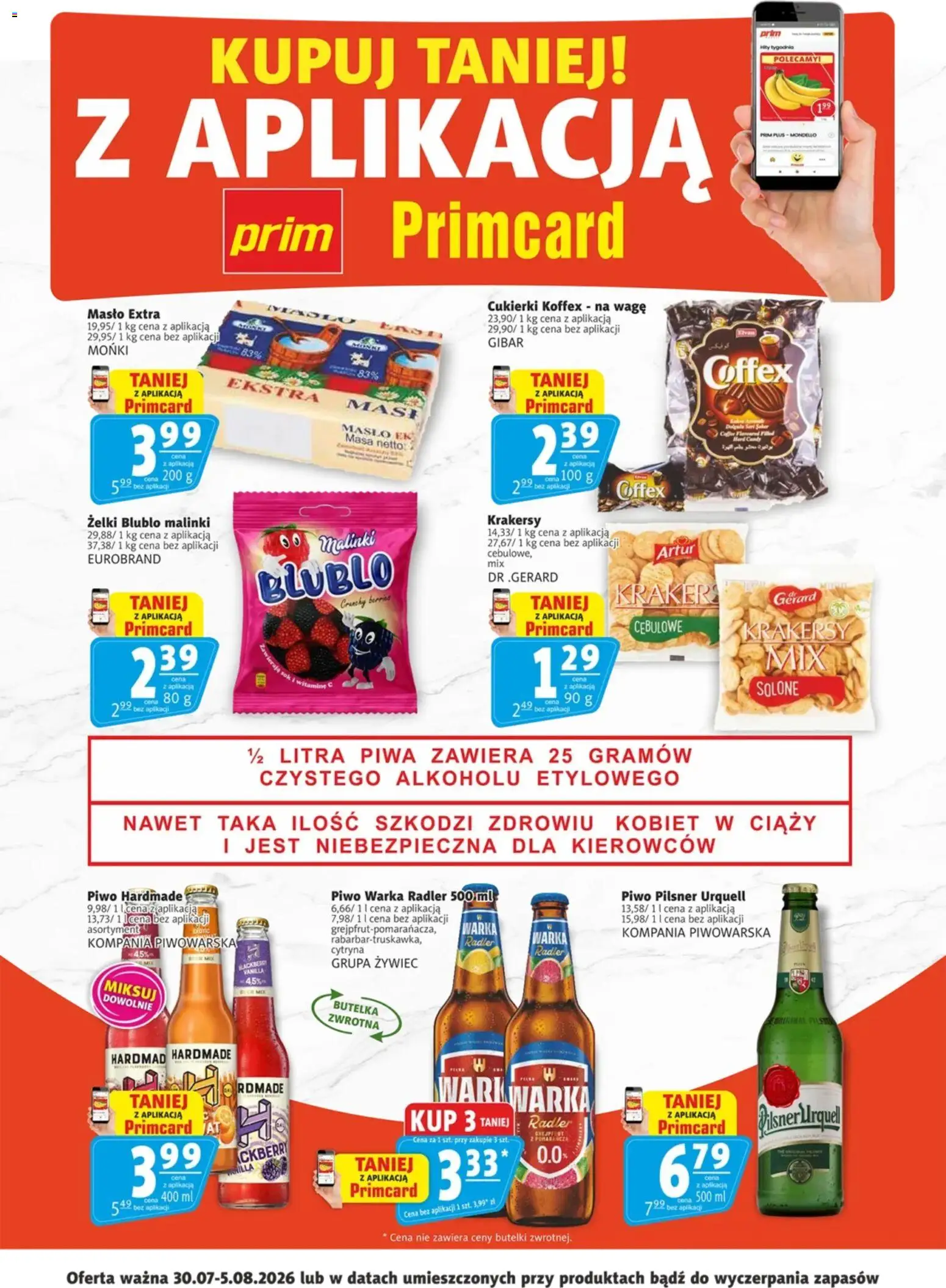 Pogląd gazetki "Prim Market promocje - Primcard" ze sklepu Prim Market ważnej od 30.07.2026 - Warka, Żelki, Grejpfrut, Cytryna, Pilsner urquell, Krakersy, Radler, Masło extra