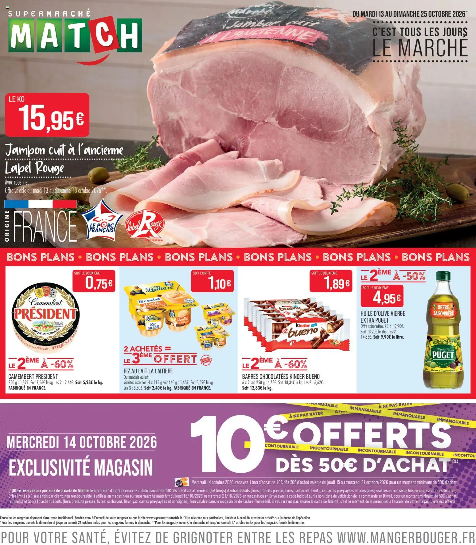 Prévisualisation de Match Supermarché - C'est tous les jours le marché du magasin Match Supermarché formulaire valide 13/10/2026 - Riz au lait, Lait, Kinder Bueno, Jambon, Camembert, Semoule, Huile, Huile D'olive
