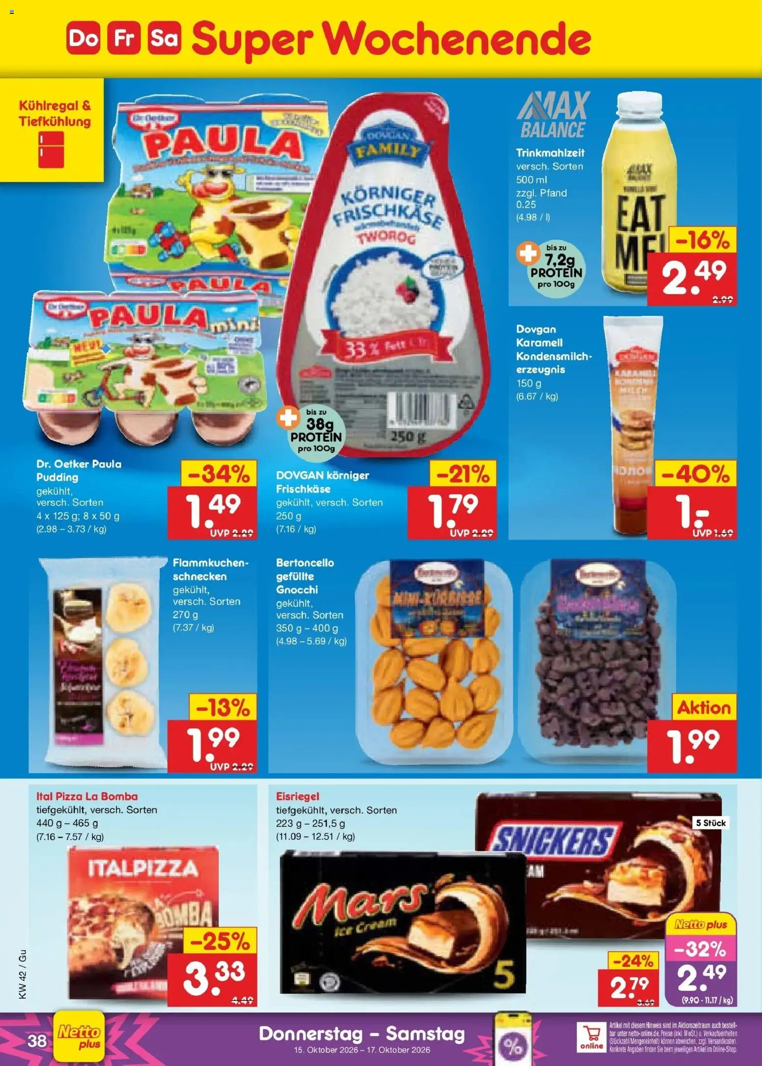Vorschau von dem Prospekt des Geschäftes Netto Marken-Discount, gültig ab dem 12.10.2026 - Pizza, Gnocchi, Mars, Snickers, Kondensmilch, Pudding, Frischkase