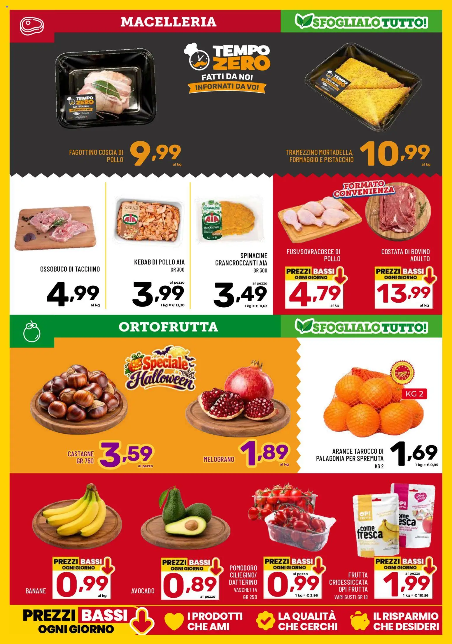 Anteprima dell'opuscolo Il Centesimo volantino dal negozio Il Centesimo valido da 23/10/2026 - Frutta, Pomodoro, Formaggio, Ossobuco, Tramezzino, Bovino, Pistacchio, Banane