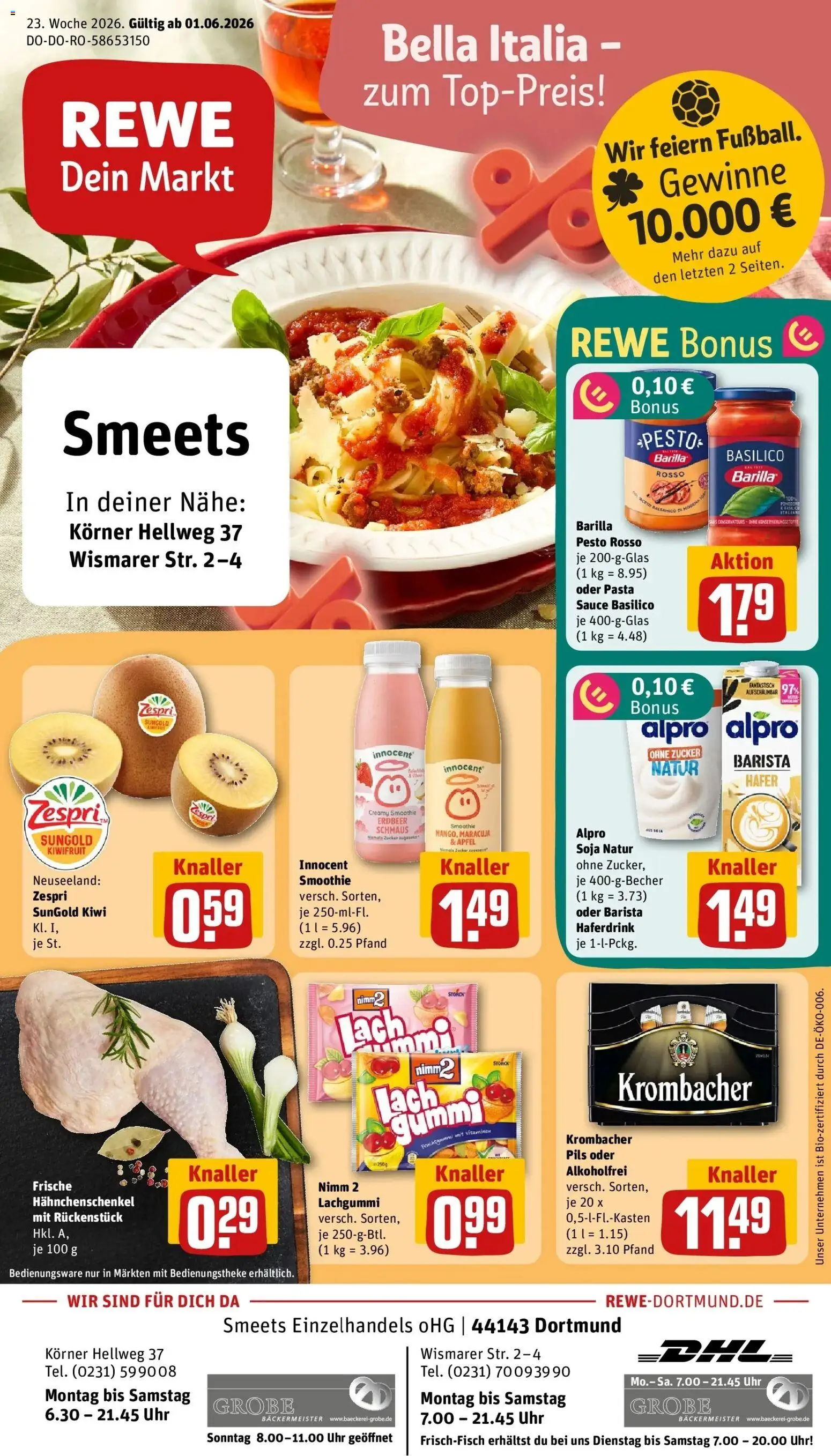 Vorschau von dem Prospekt des Geschäftes Rewe, gültig ab dem 01.06.2026 - Äpfel, Kiwi, Krombacher, Zucker, Hahnchenschenkel, Barilla, Barilla pesto, Pils