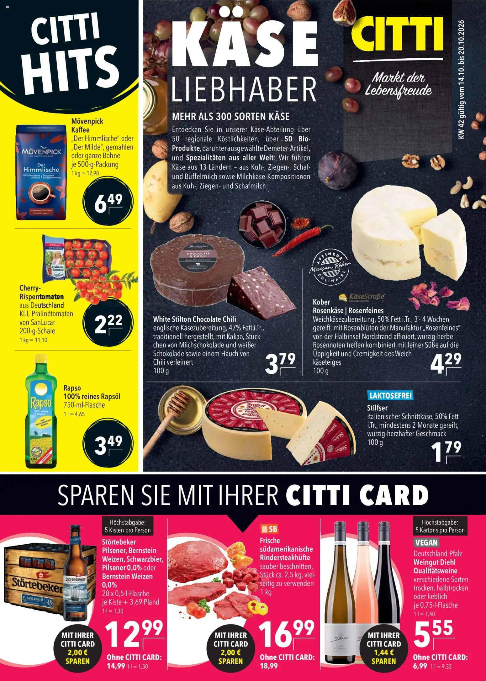 Vorschau von dem Prospekt des Geschäftes CITTI Markt, gültig ab dem 14.10.2026 - Kaffee, Käse, Schokolade, Chili, Rapsöl, Tomaten, Spezialitäten