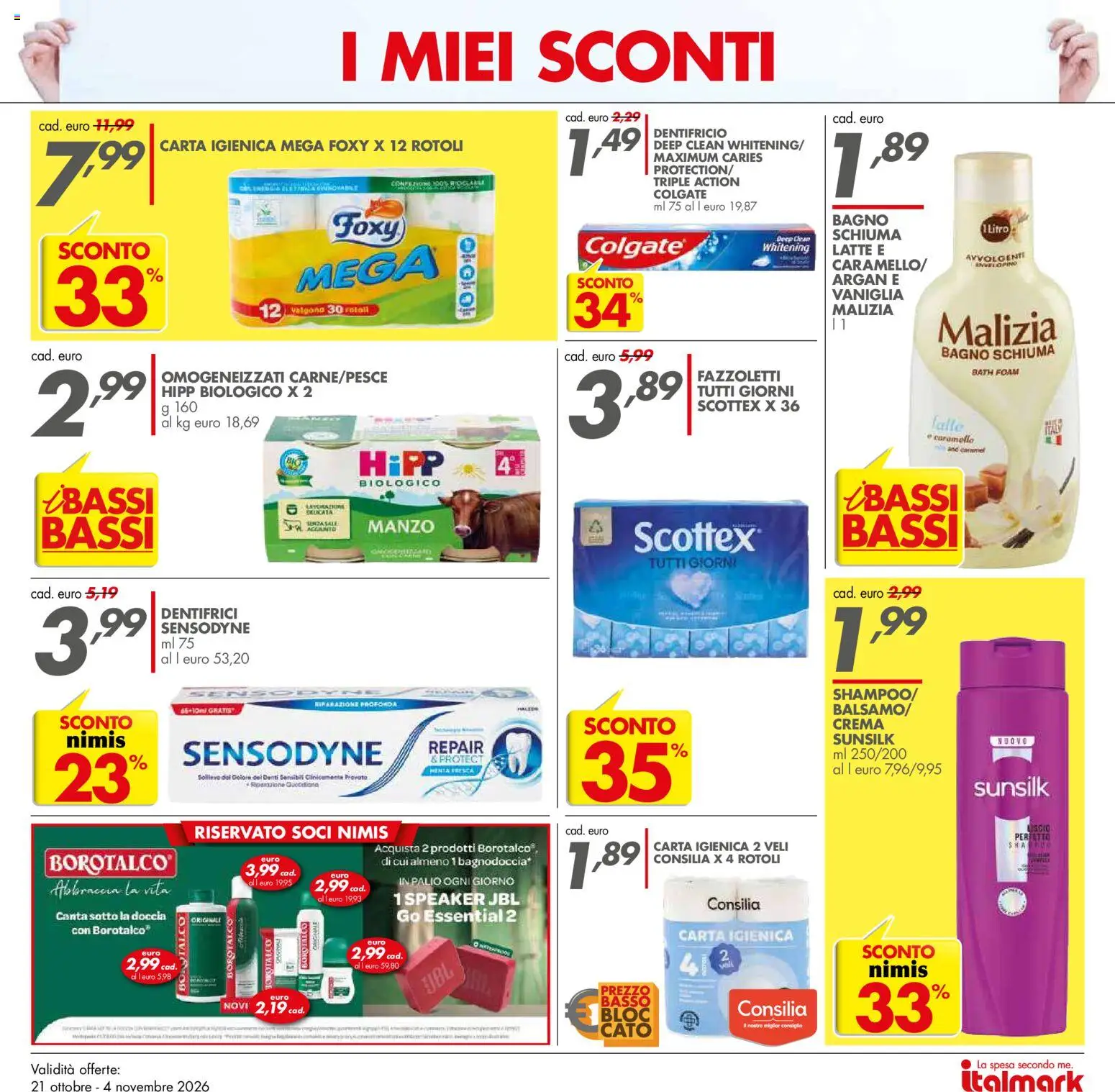 Anteprima dell'opuscolo Italmark volantino dal negozio Italmark valido da 21/10/2026 - Crema, Bagno, Latte, Doccia, Carta igienica, Vaniglia, Dentifricio, Fazzoletti