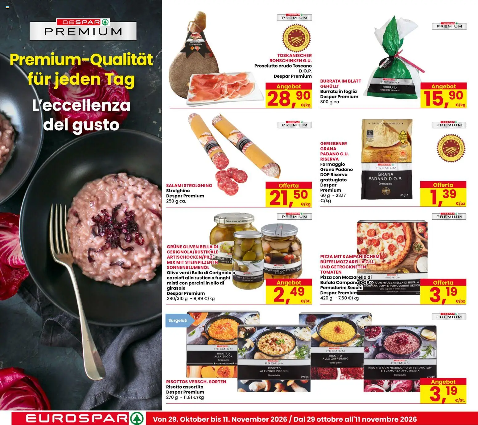 Anteprima dell'opuscolo Eurospar volantino Ora dal negozio Eurospar valido da 29/10/2026 - Pizza, Zucca, Formaggio, Olio, Burrata, Grana Padano, Pomodorini, Capsula