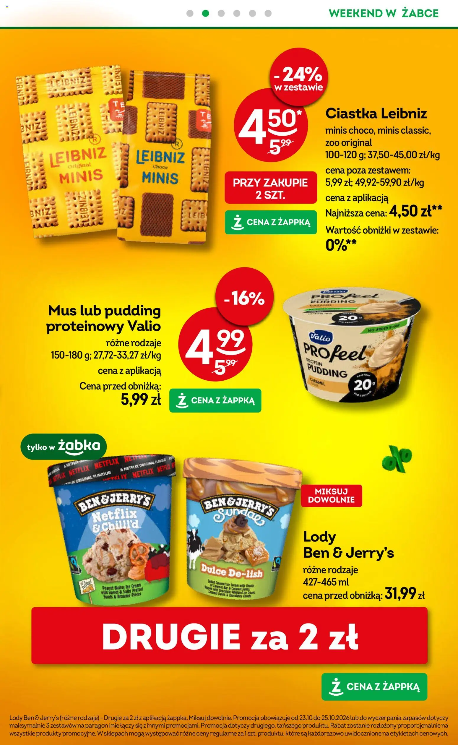 Pogląd gazetki "Żabka gazetka - Weekendowe promocje" ze sklepu Żabka ważnej od 23.10.2026 - Lody, Brownie, Ciastka, Valio, Lody Ben & Jerry’s