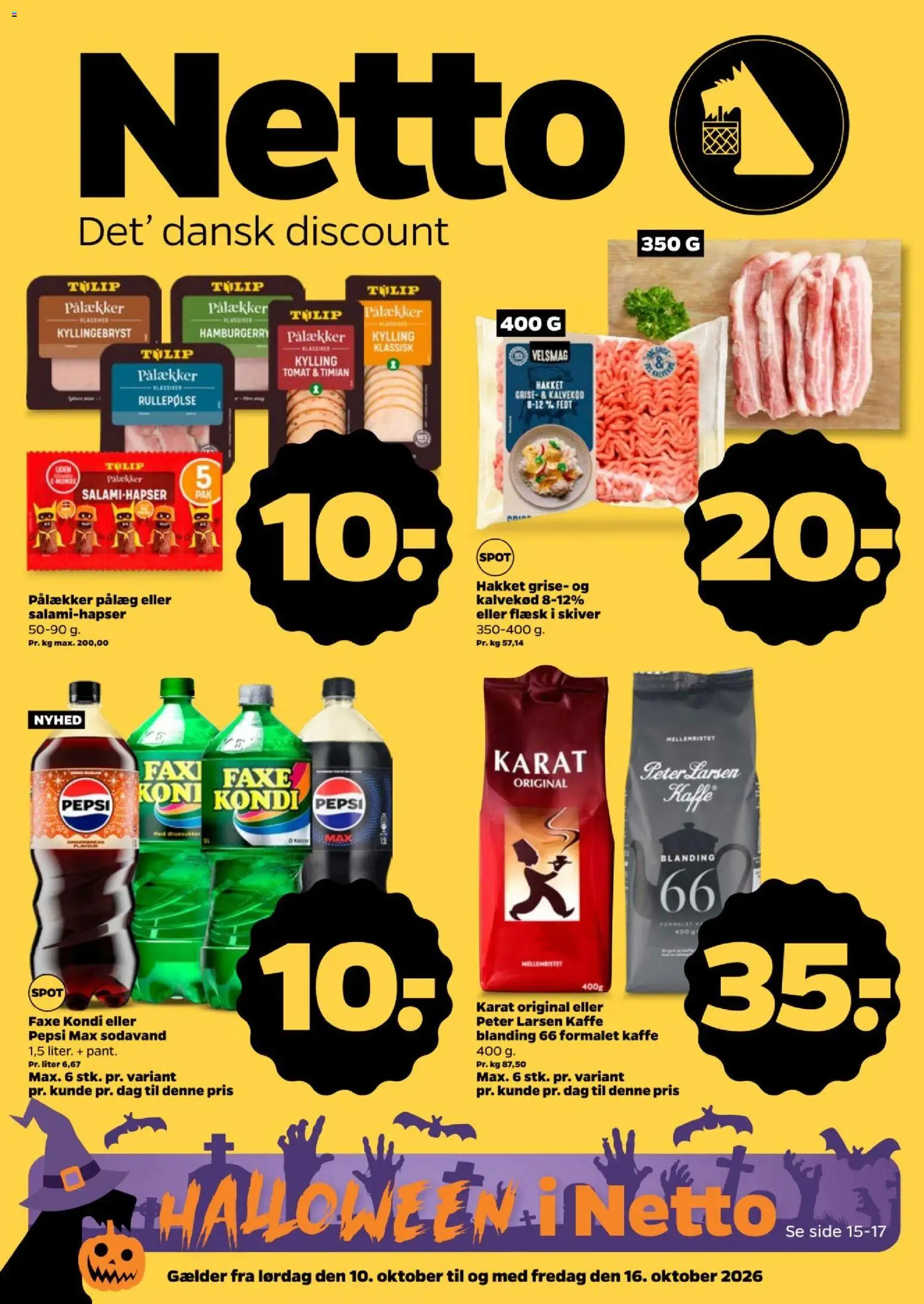 Eksempel på tilbudsavis Netto - Tilbudsavis uge 42 fra butik Netto gyldig fra 10/10/2026 - Kaffe, Faxe Kondi, Sodavand, Timian, Pepsi Max, Pålæg, Pepsi, Rullepølse
