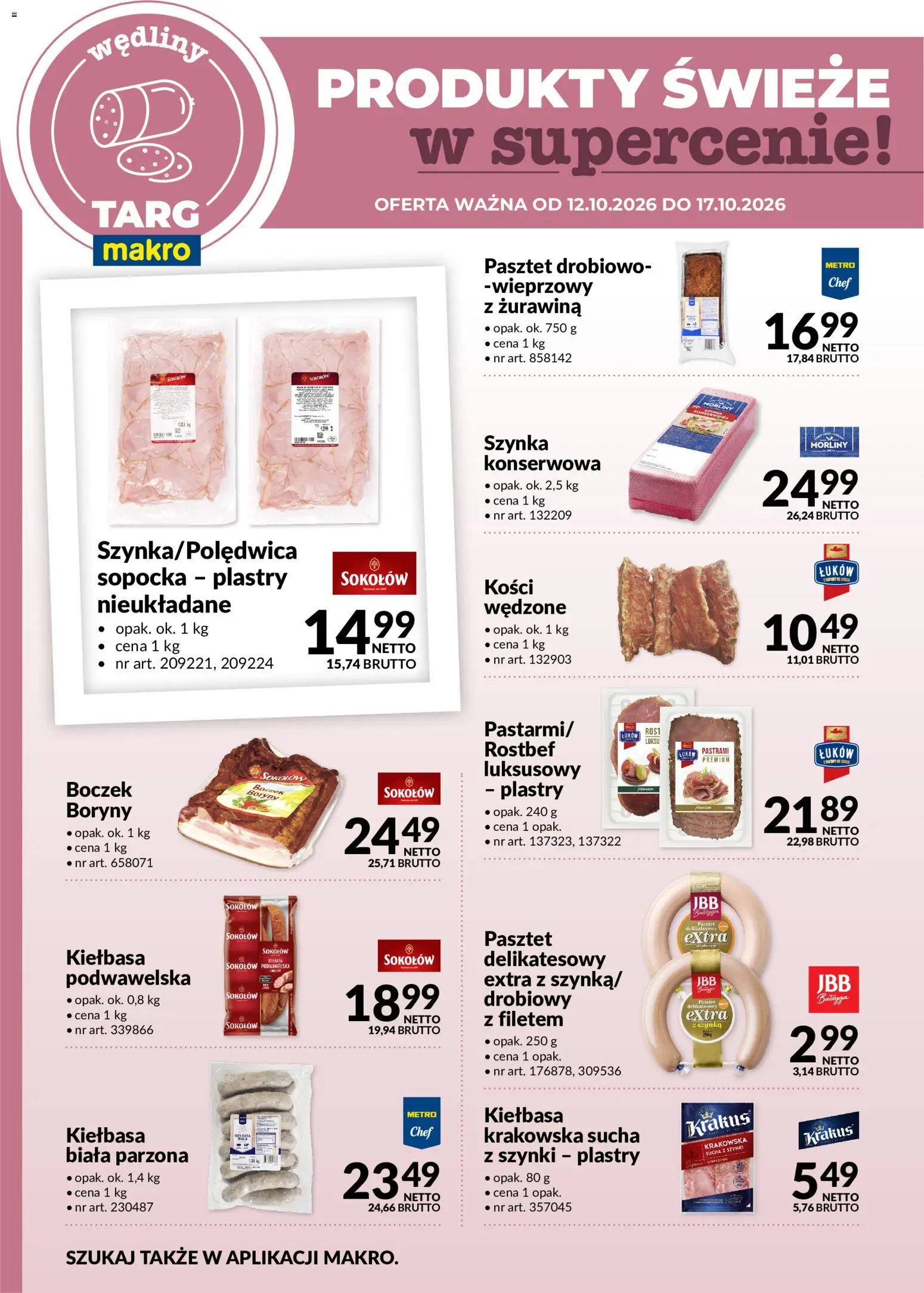 Pogląd gazetki "Makro gazetka - Oferta świeża w super cenach" ze sklepu Makro ważnej od 12.10.2026 - Pasztet, Żurawina, Wędliny, Kiełbasa, Szynka, Boczek, Krakowska sucha