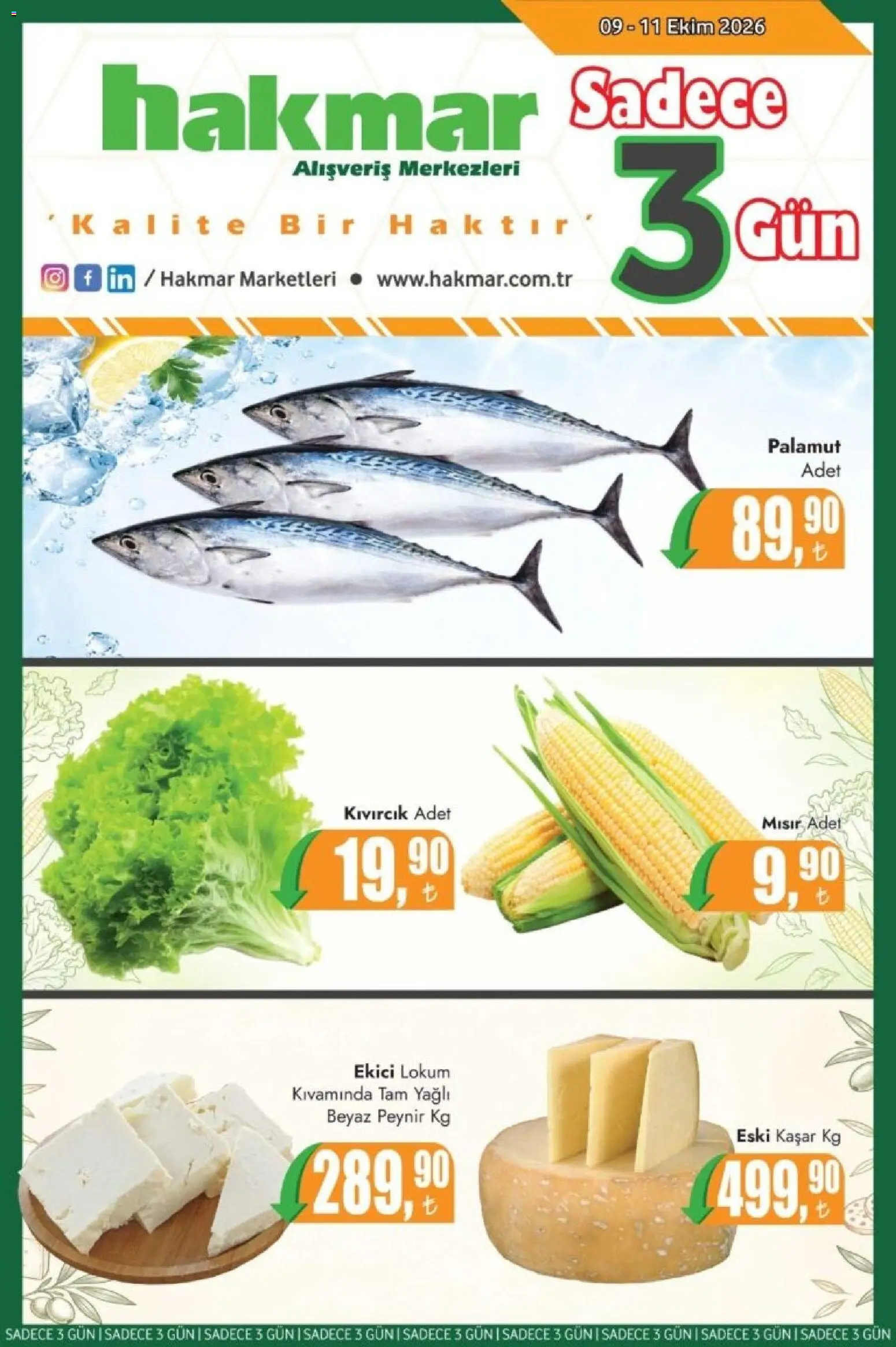 Hakmar Hakmar - Katalog Sadece 3 Gün 09.10.2026 - Broşürünün önizlemesi - Mısır, Palamut, Peynir, Ekici
